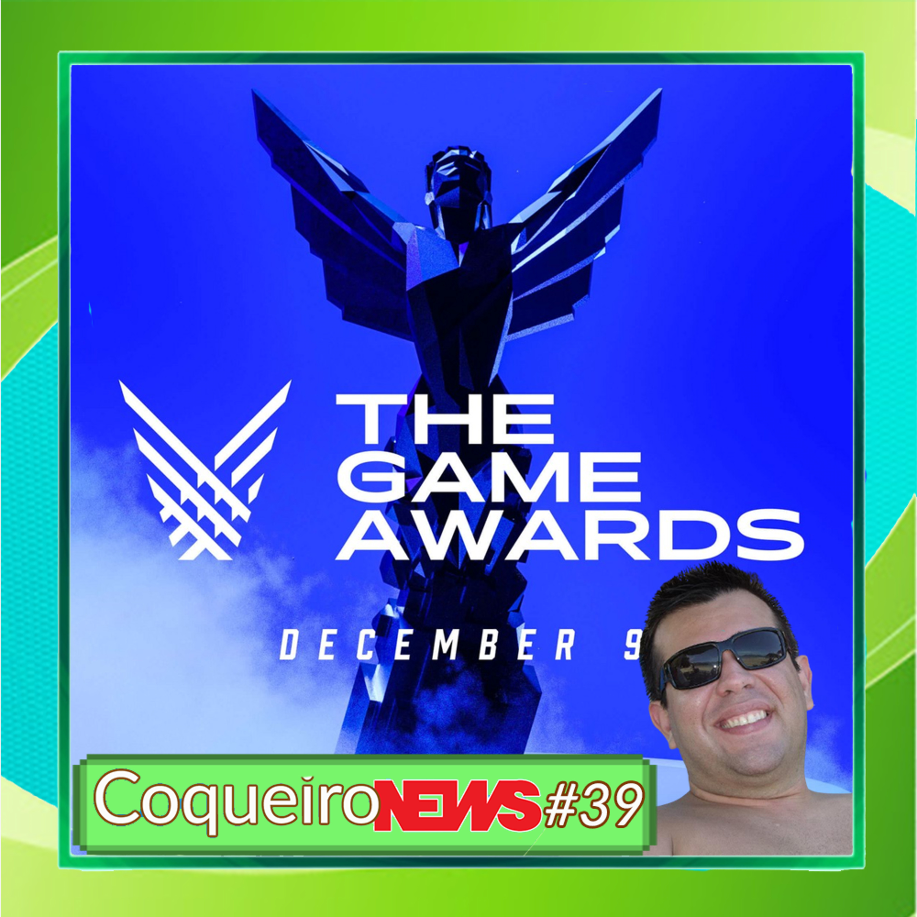 CoqueiroNews #39 - THE GAME AWARDS - último CN oficial do ano!