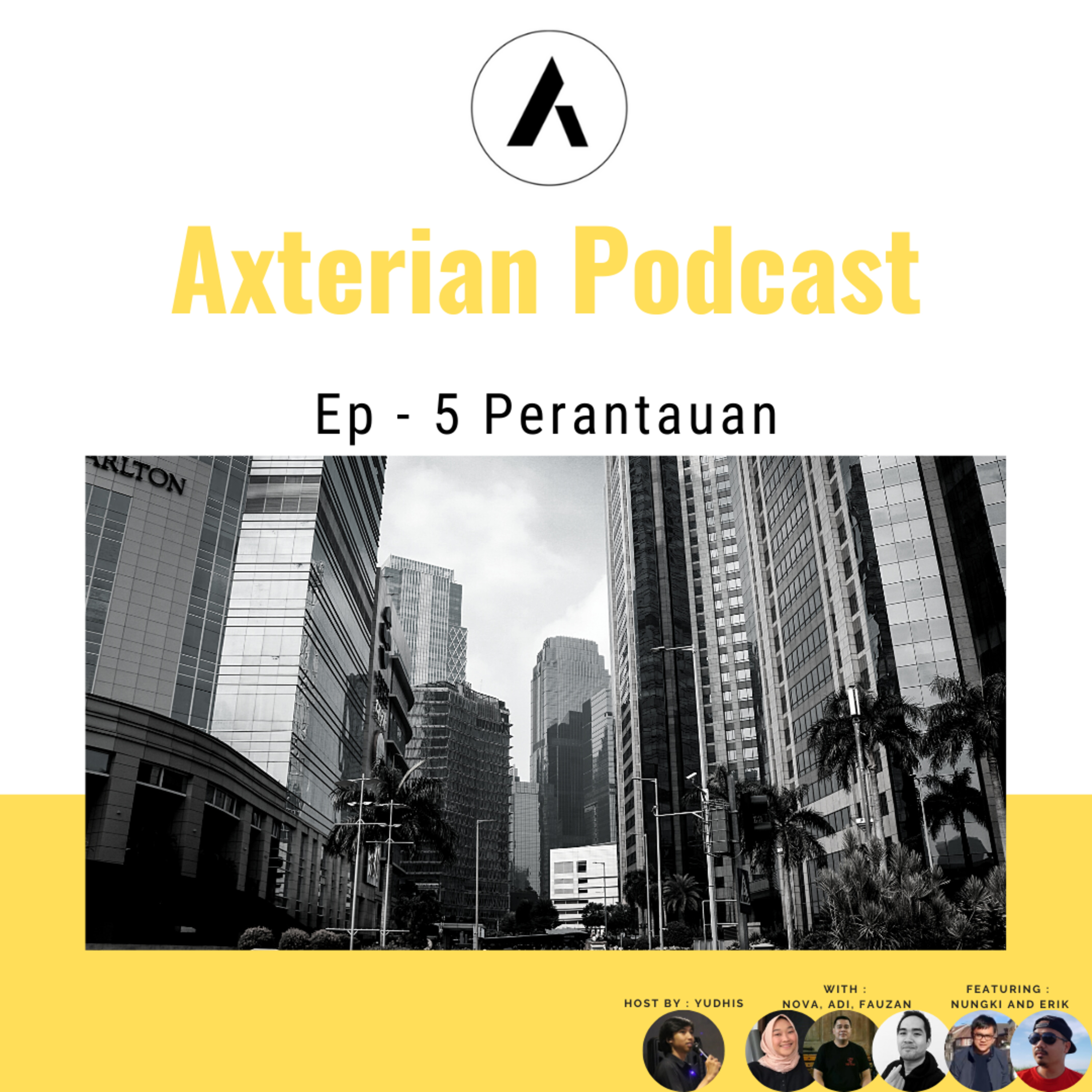 AXTERIAN PODCAST