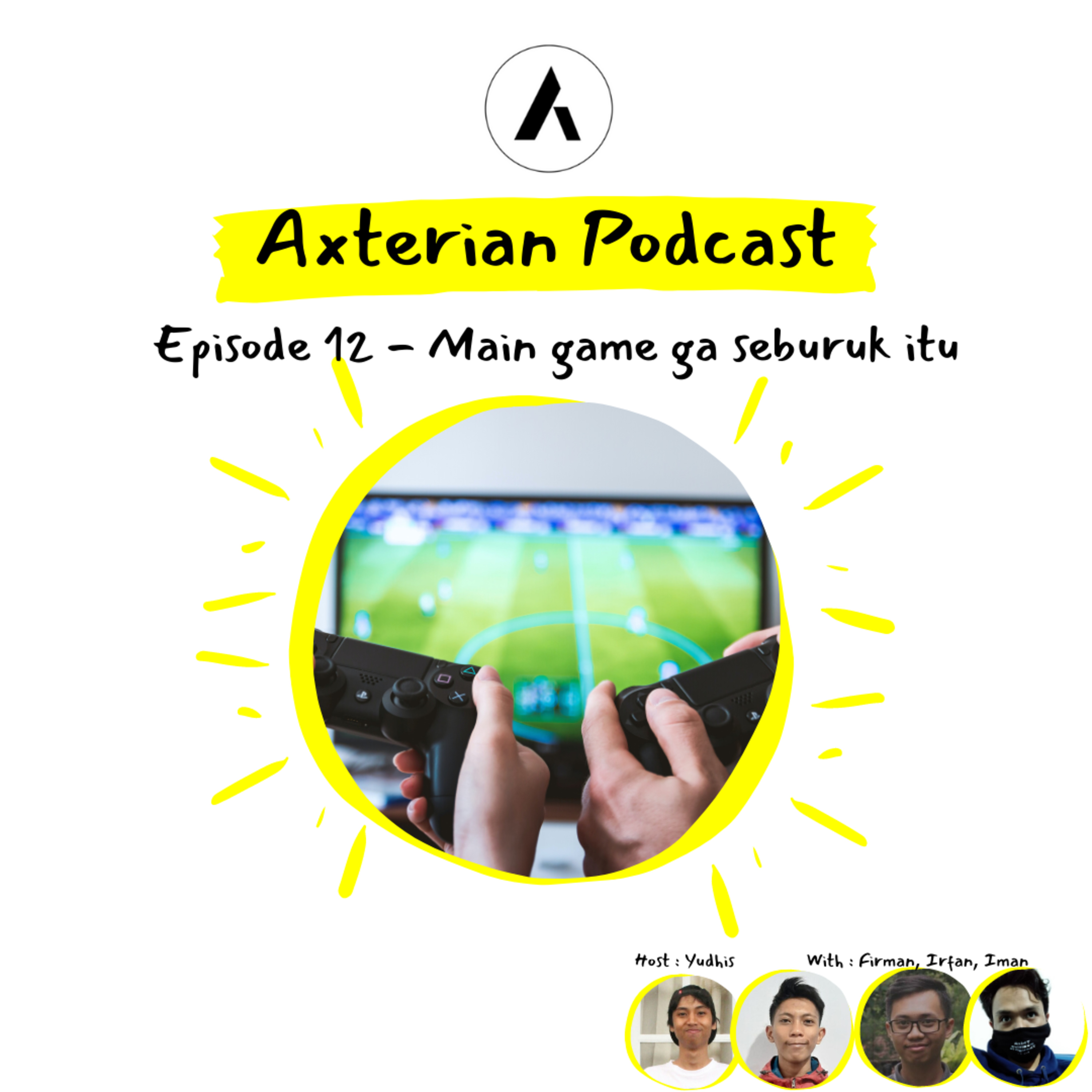 AXTERIAN PODCAST