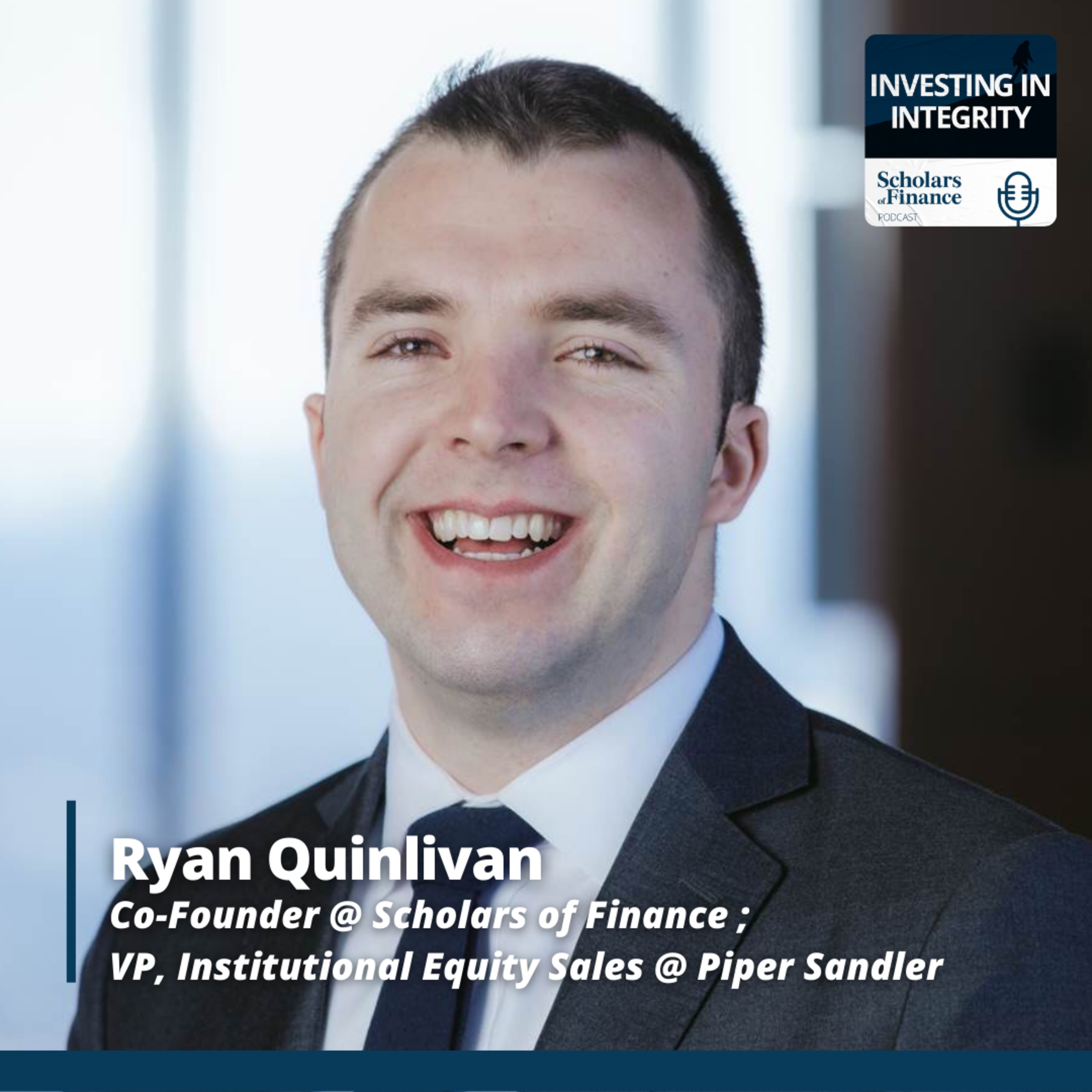 #6 - Our Story (feat. Ryan Quinlivan, VP of Institutional Equity Sales at Piper Sandler & SOF Co-Founder) episode artwork