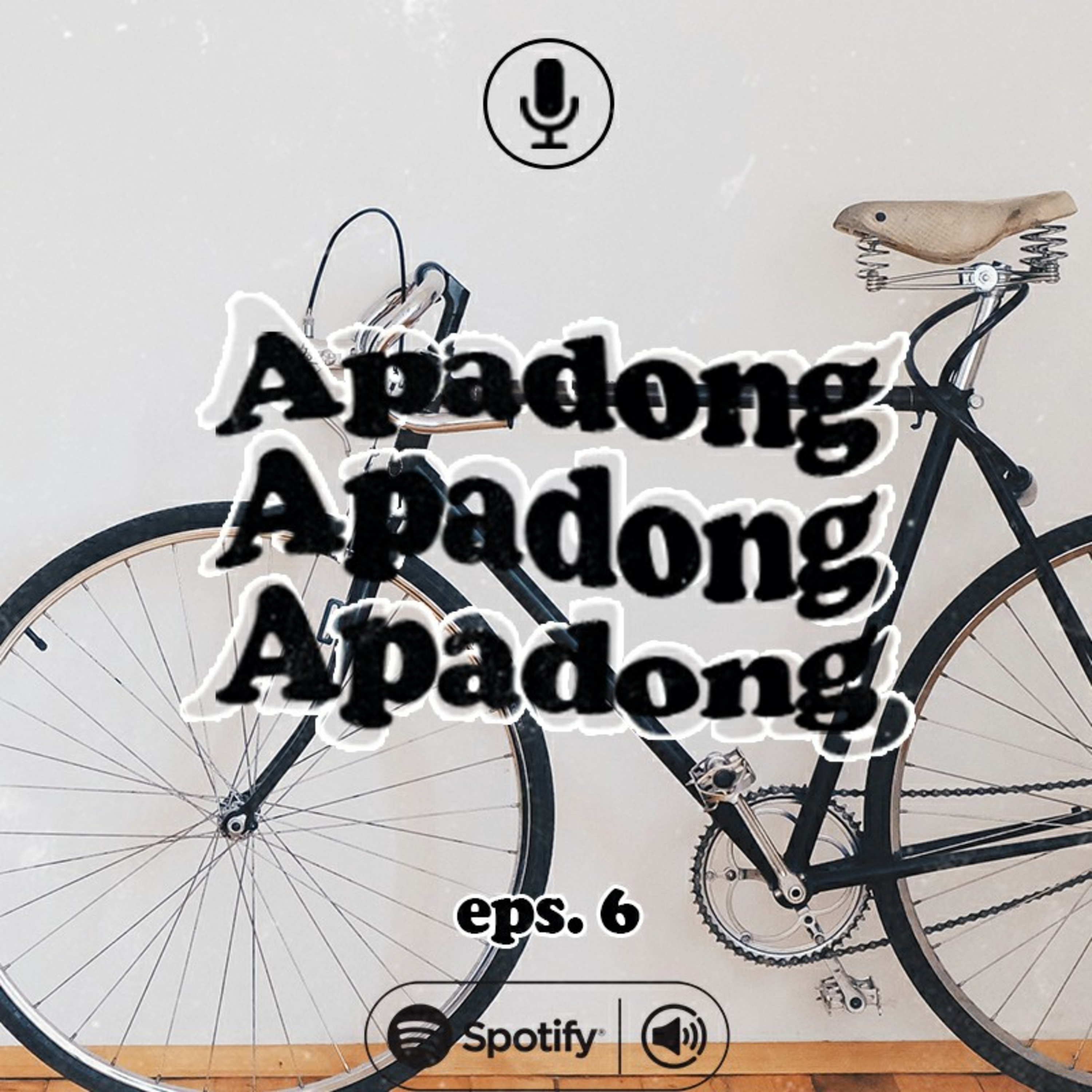 PODCAST APADONG