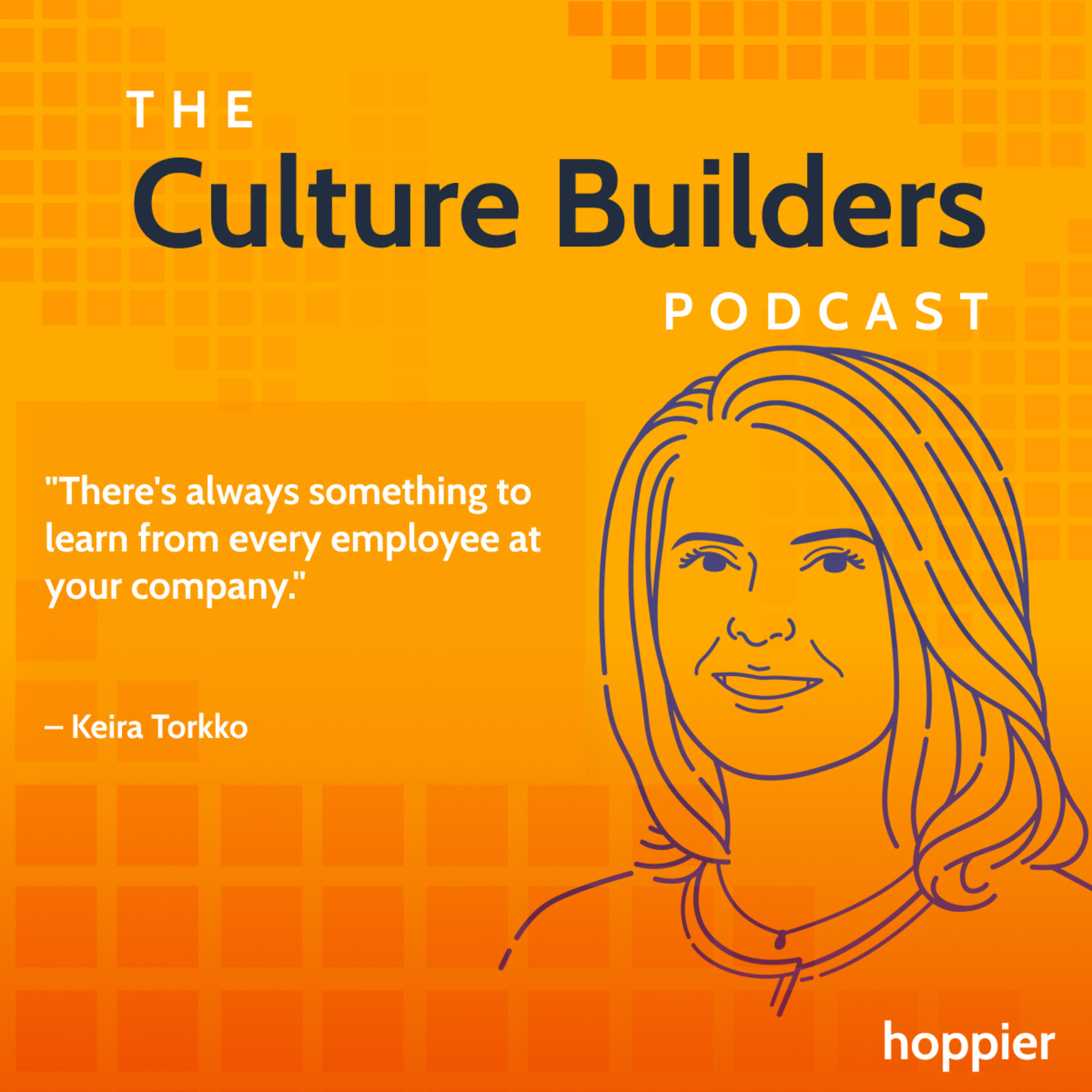 The Culture Builders Podcast by Hoppier