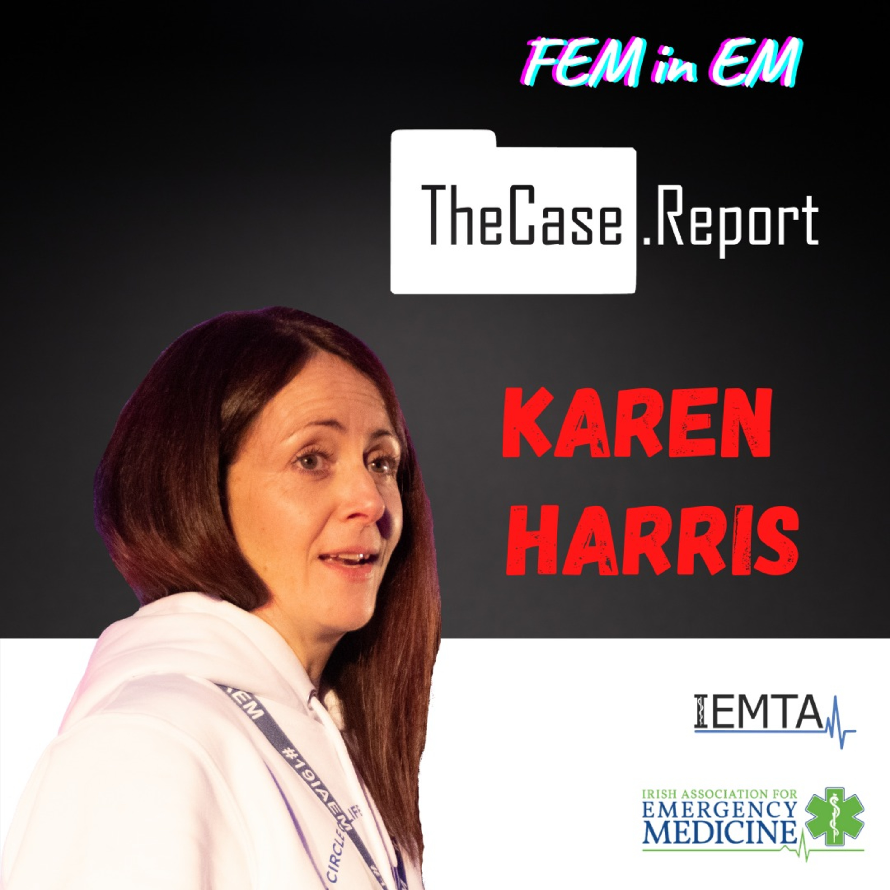 TheCase.Report - An Irish Emergency Medicine Podcast