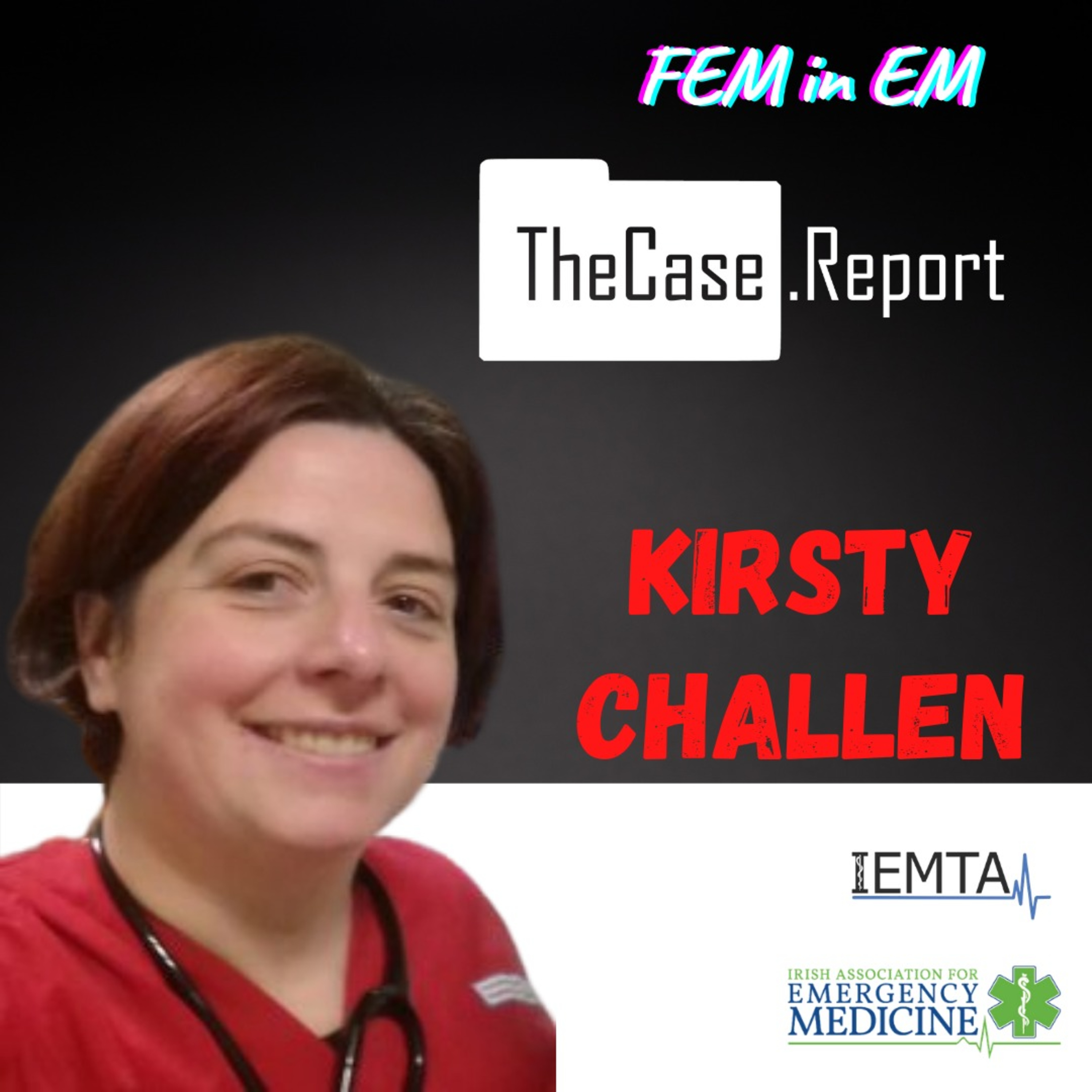TheCase.Report - An Irish Emergency Medicine Podcast