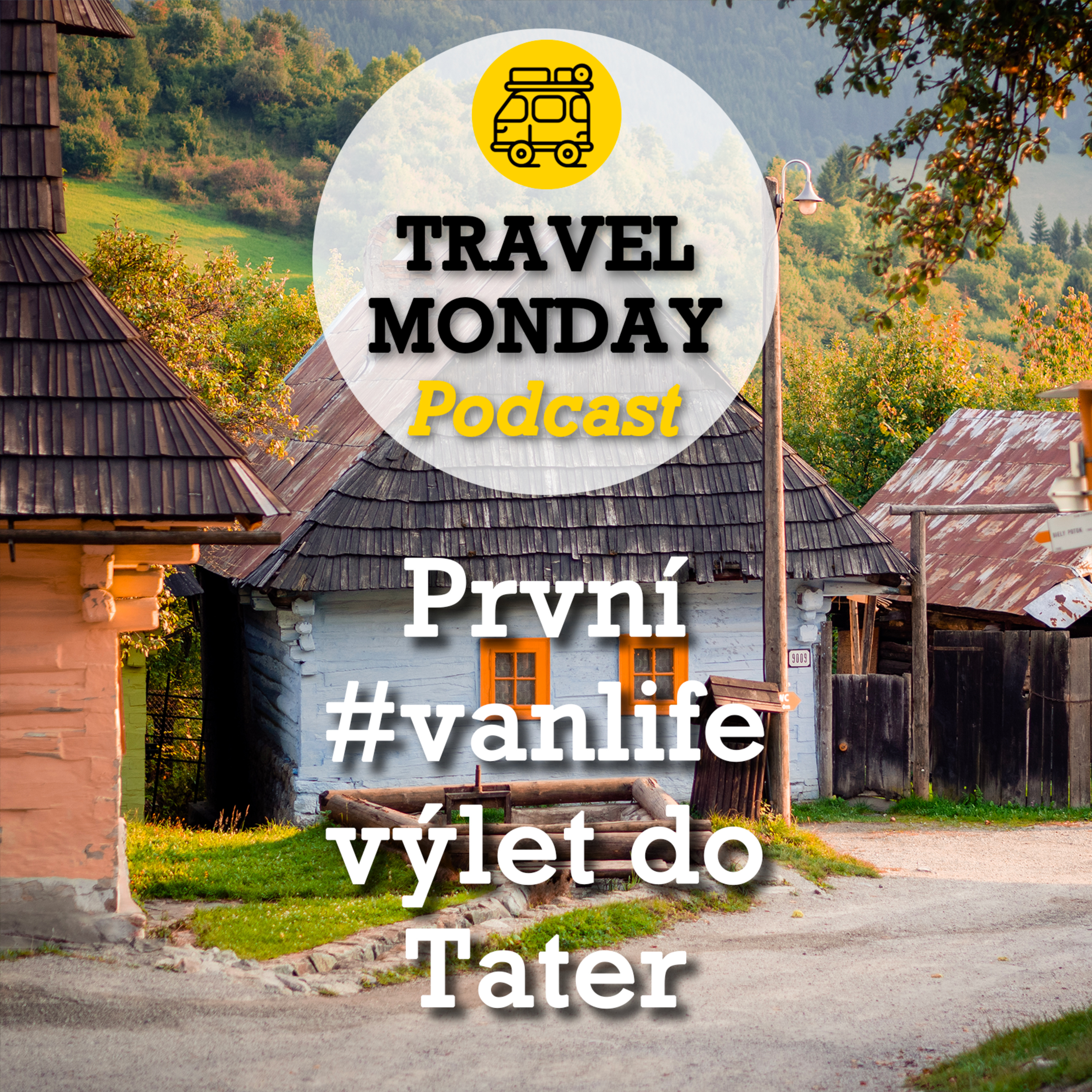 První #vanlife výlet do Tater - Den První episode artwork