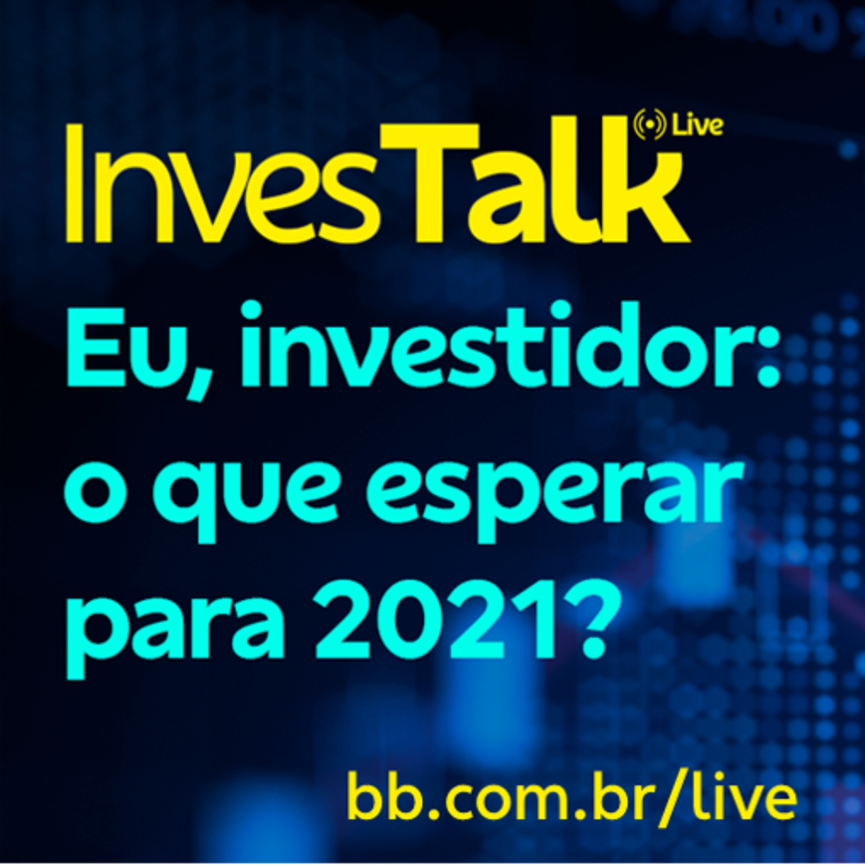 Eu, investidor: o que esperar para 2021?  episode artwork