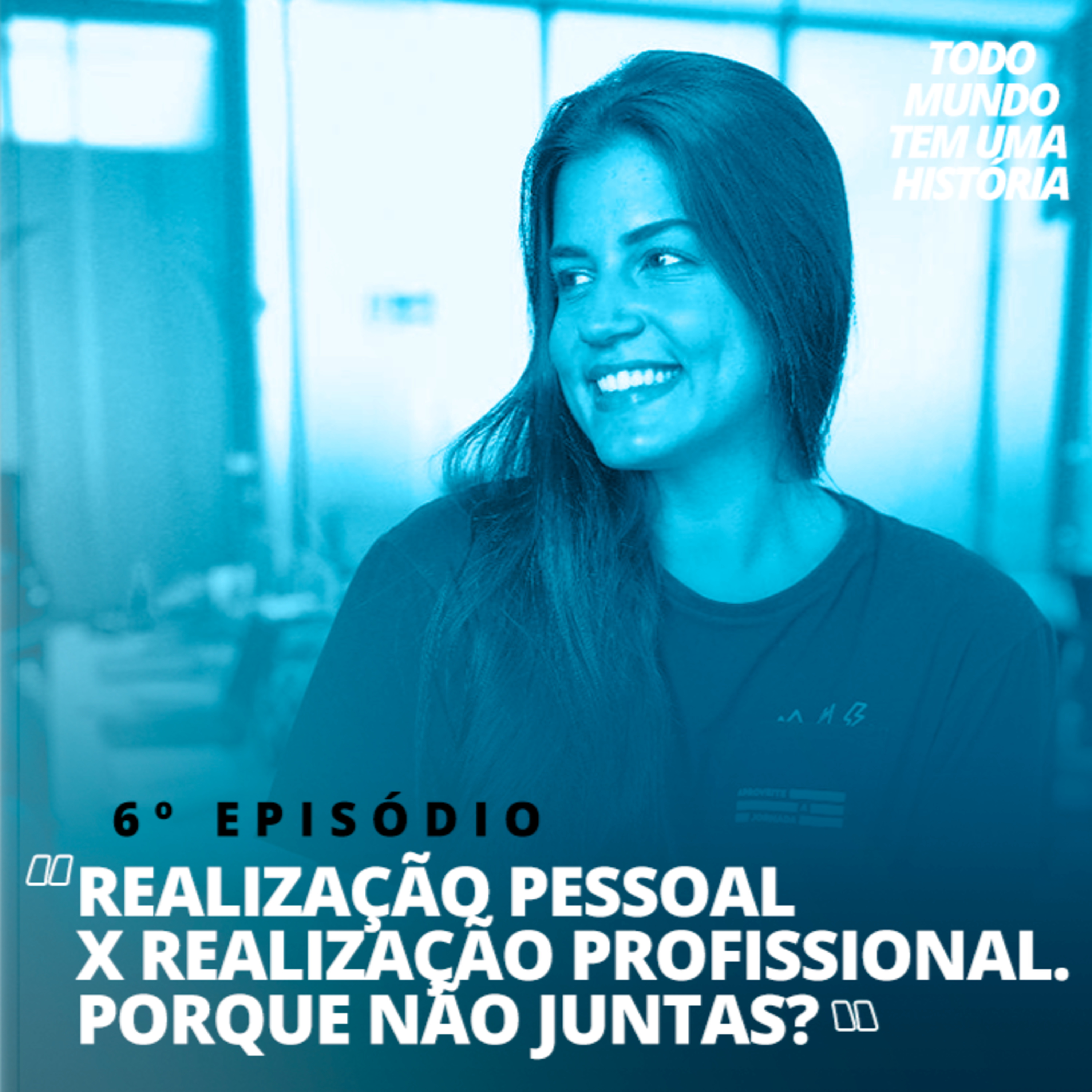 Todo Mundo Tem Uma História