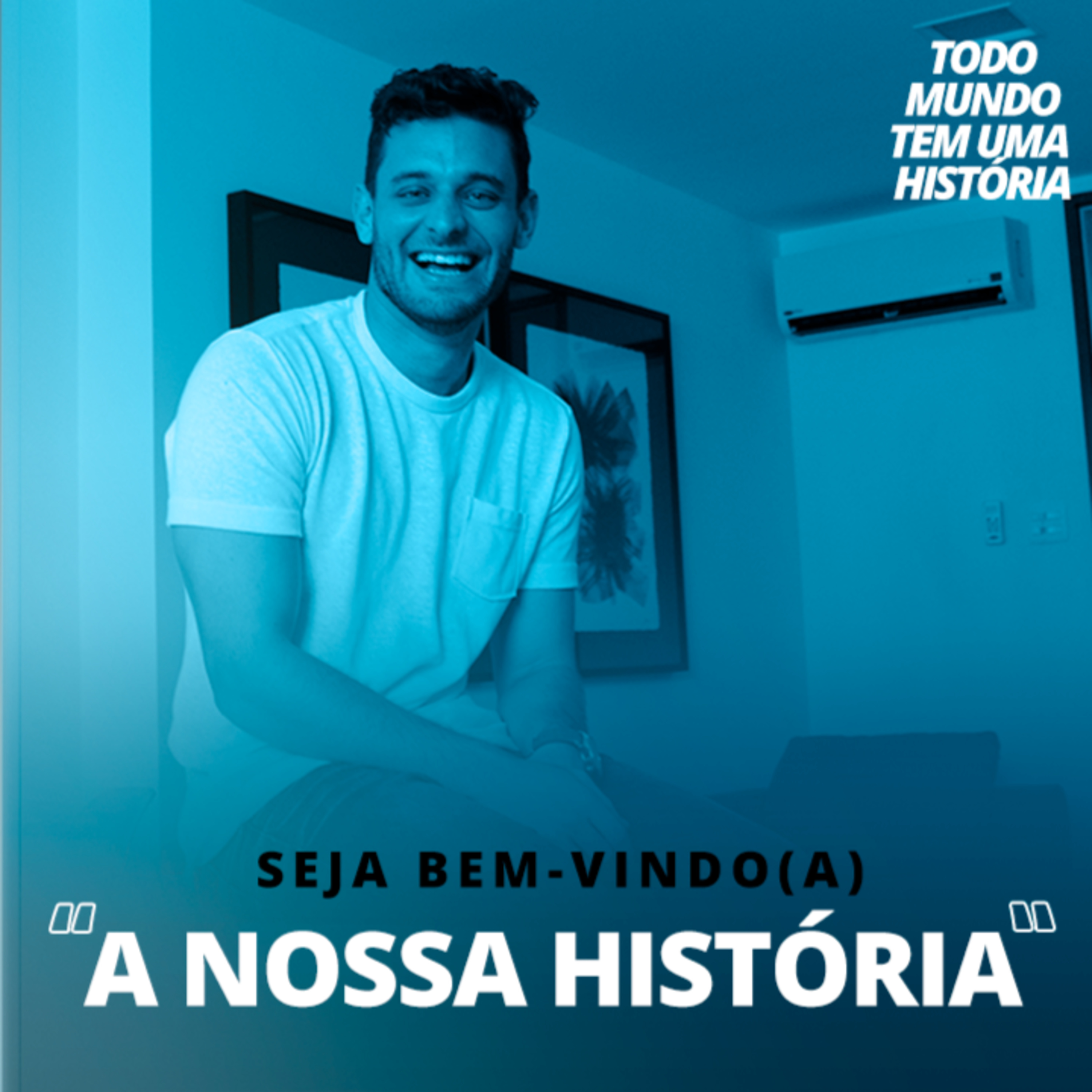 Todo Mundo Tem Uma História