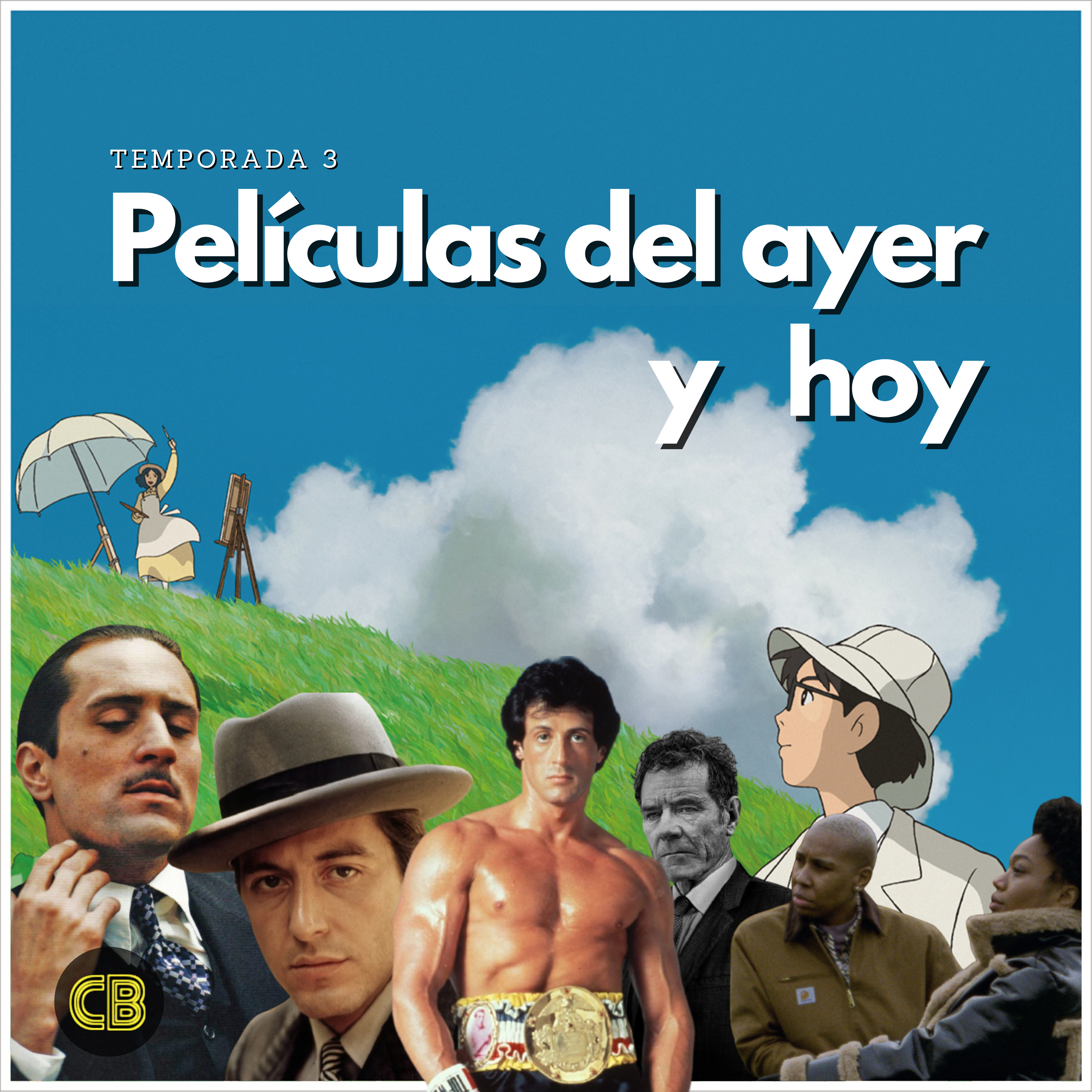 Películas del Ayer y Hoy: Temporada 3 Películas del Ayer y Hoy: Temporada 3