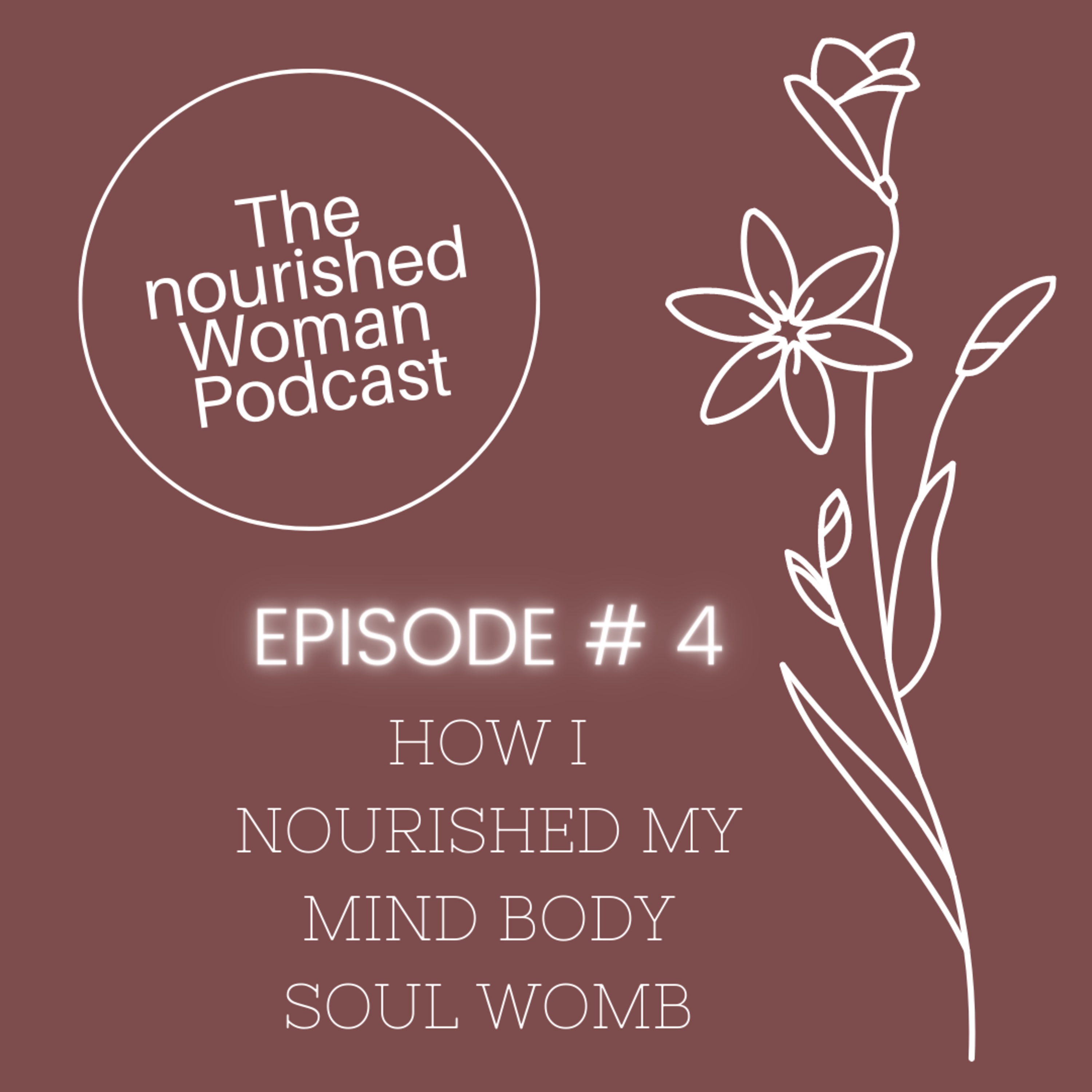 The nourished Woman Podcast