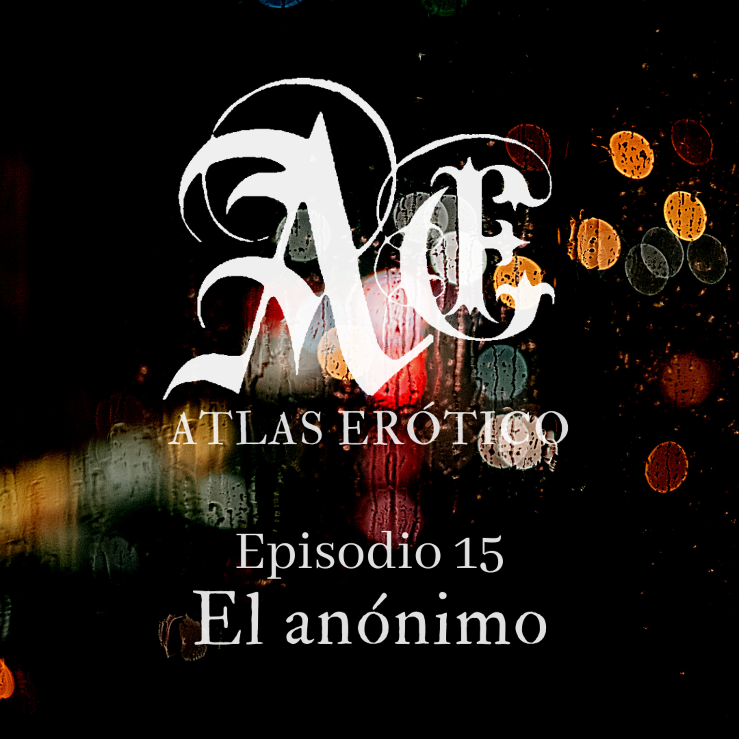 El anónimo (Subterfugios de la identidad III)