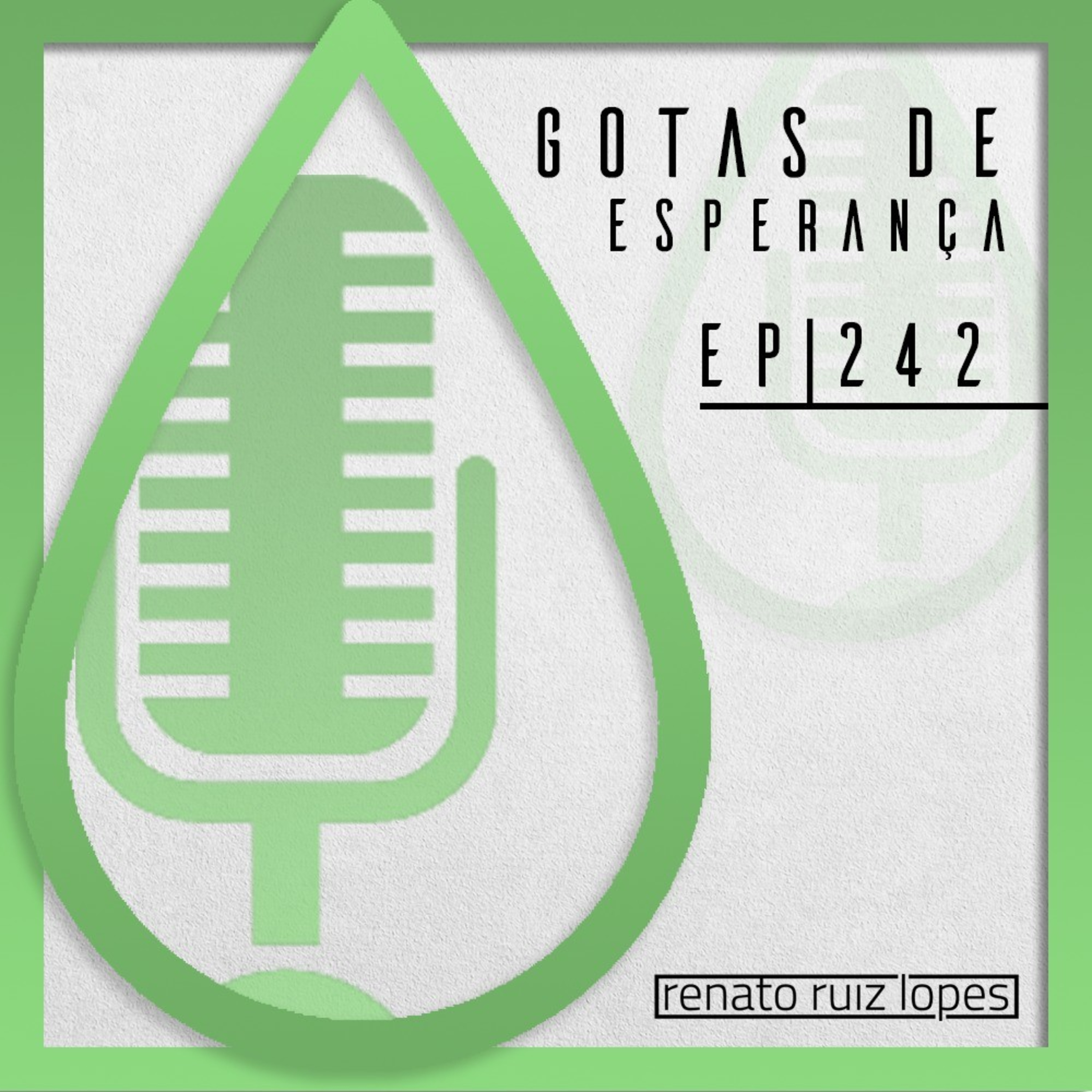 Gotas 242 episode artwork
