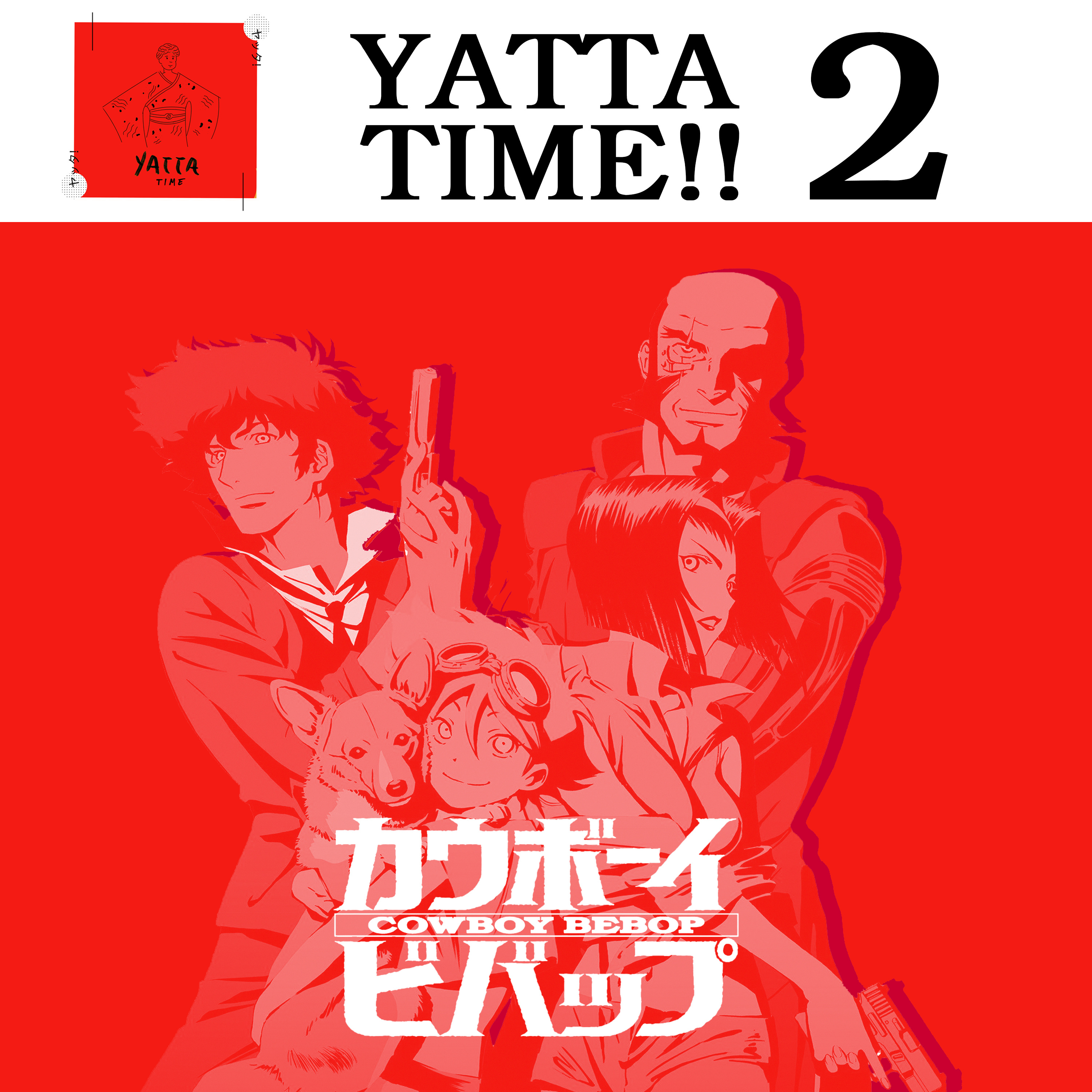 Yatta Time!!