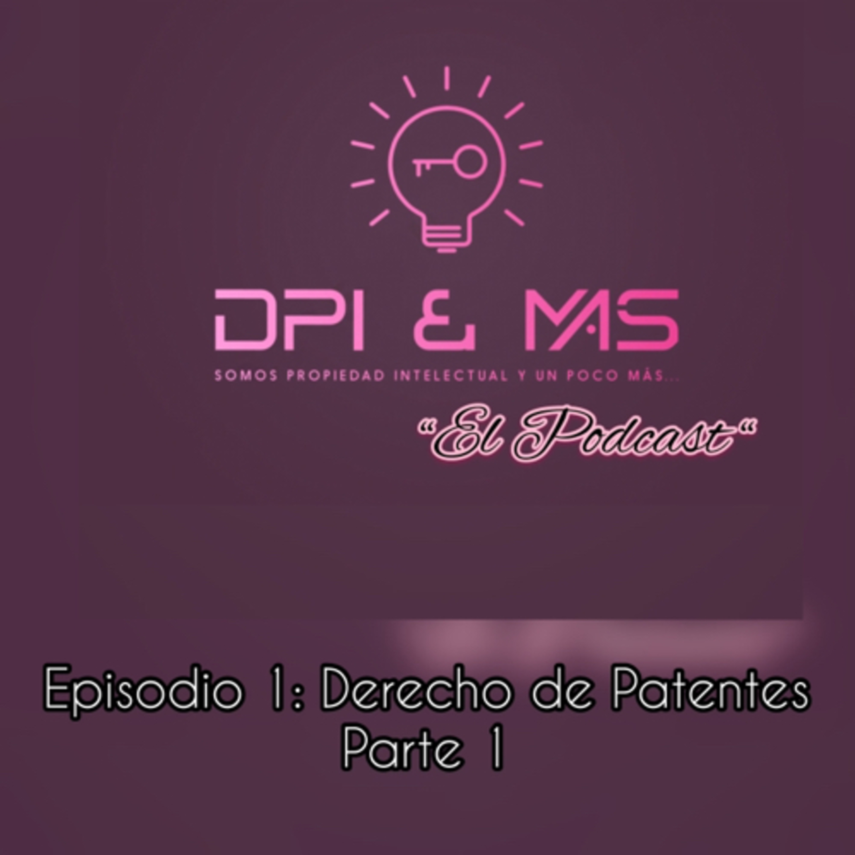 Patentes I episode artwork
