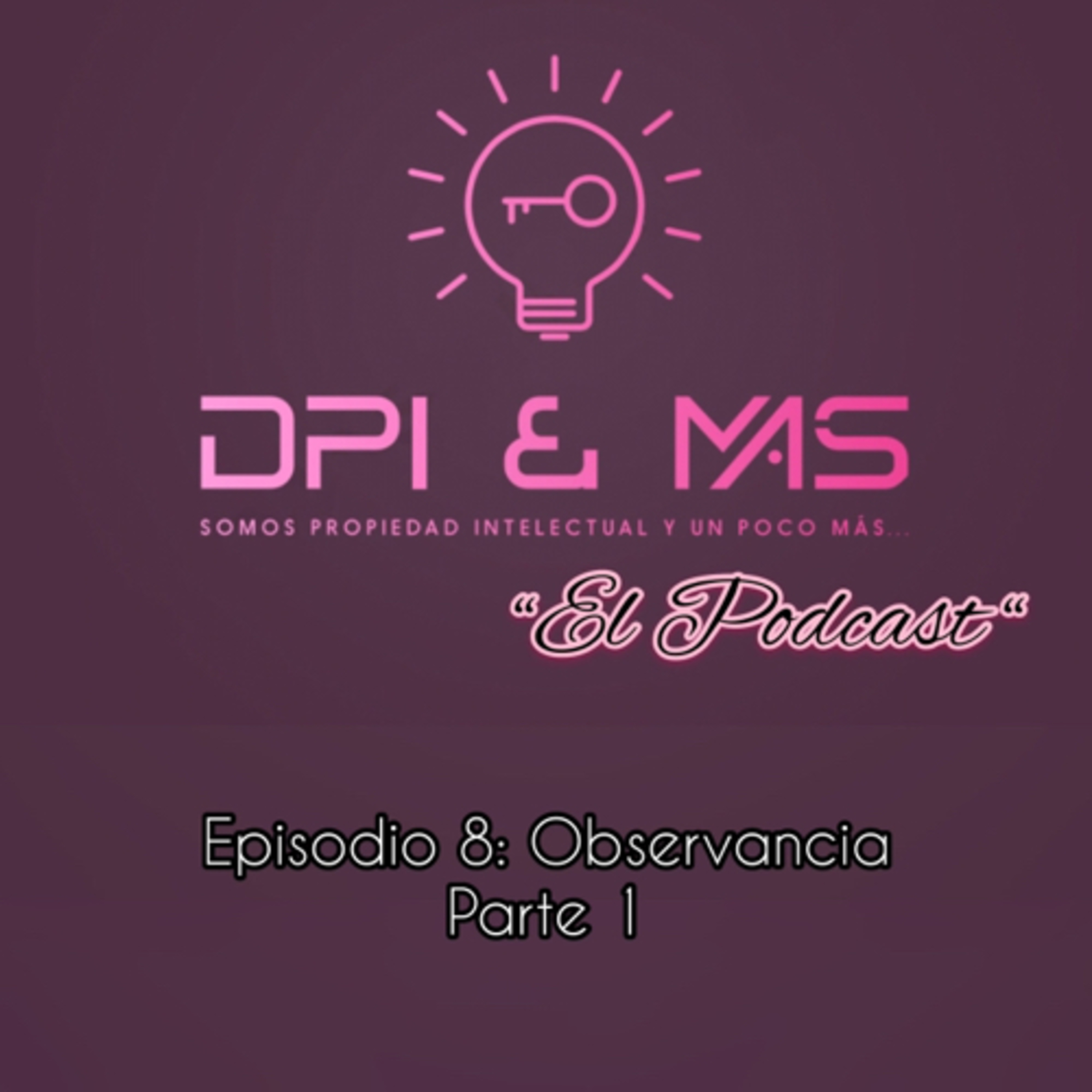 Observancia I: Introducción. episode artwork