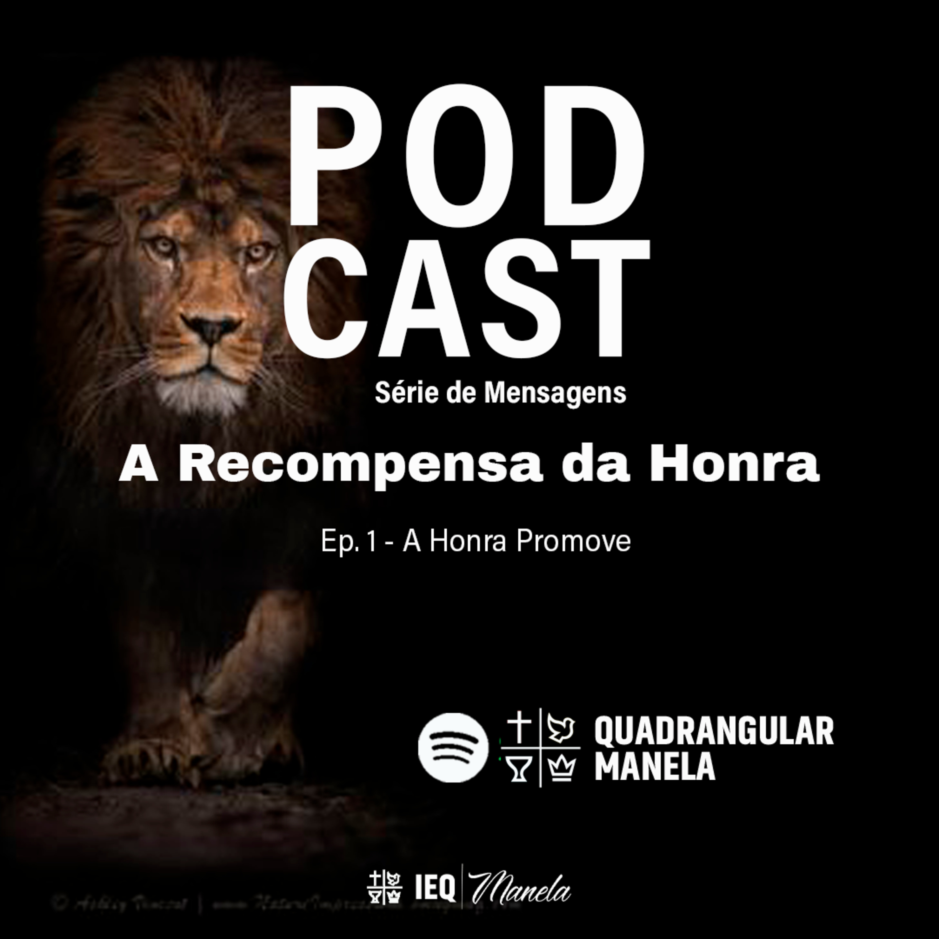  A Recompensa da Honra - A Honra Aplaca a Vergonha episode artwork