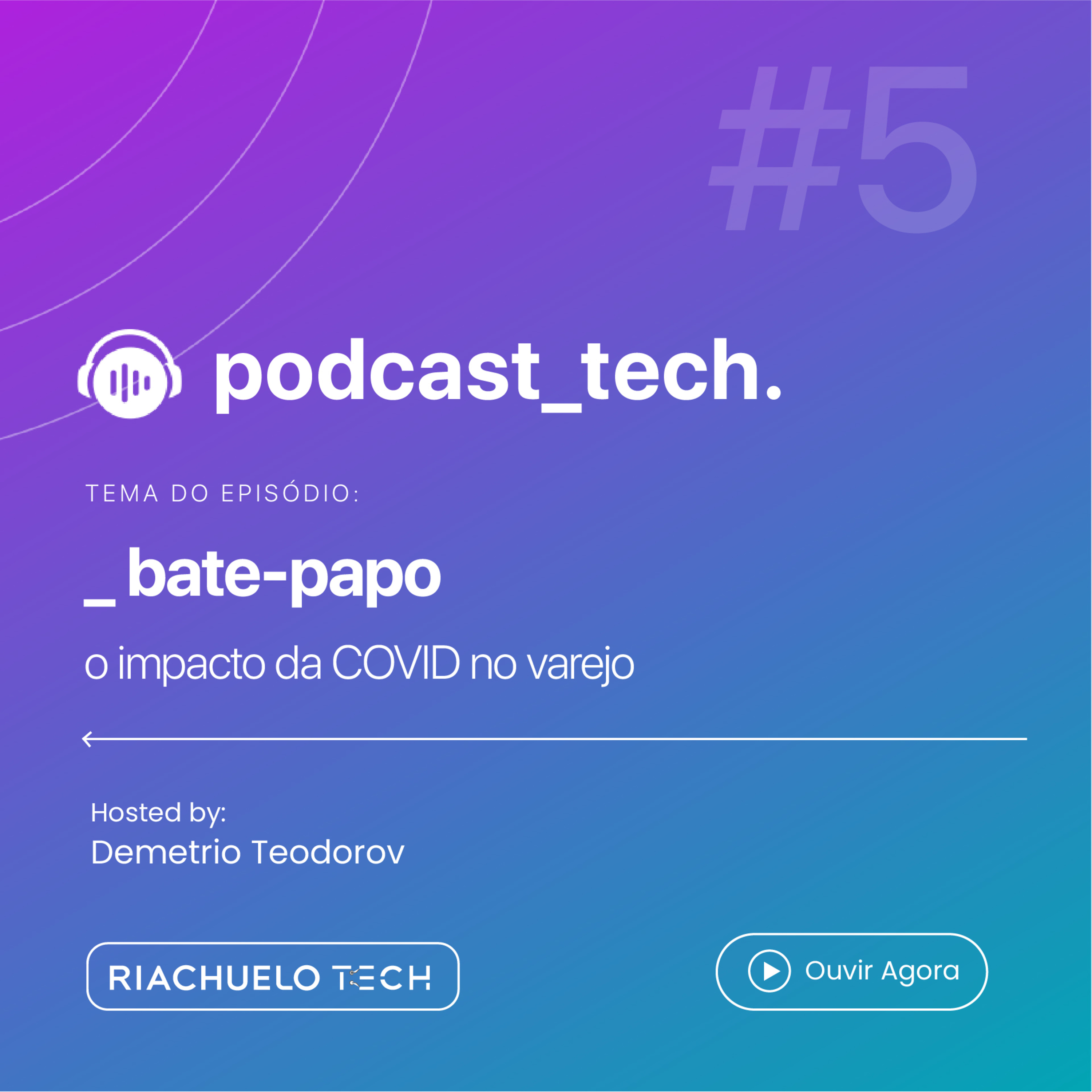 RIACHUELO TECH