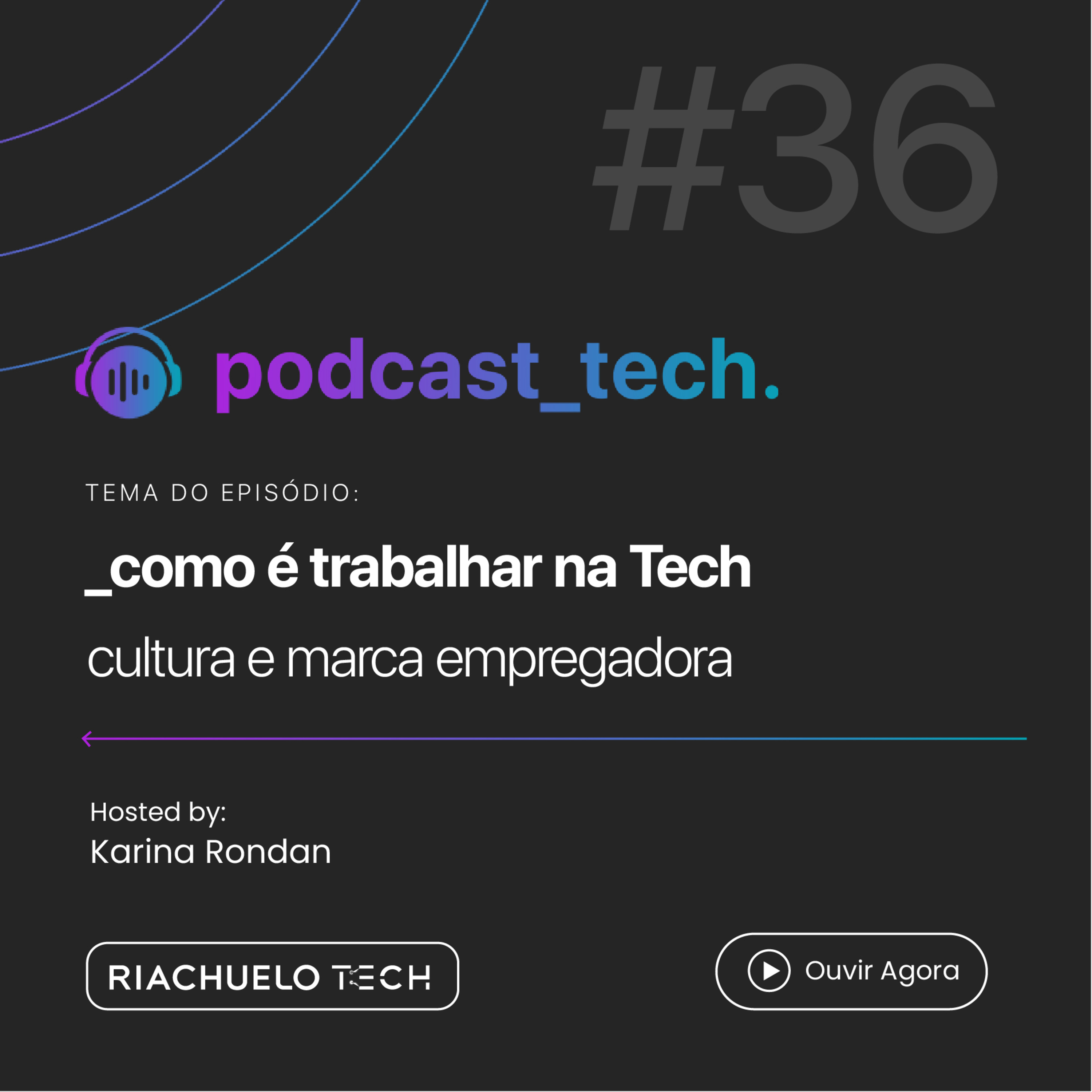 RIACHUELO TECH