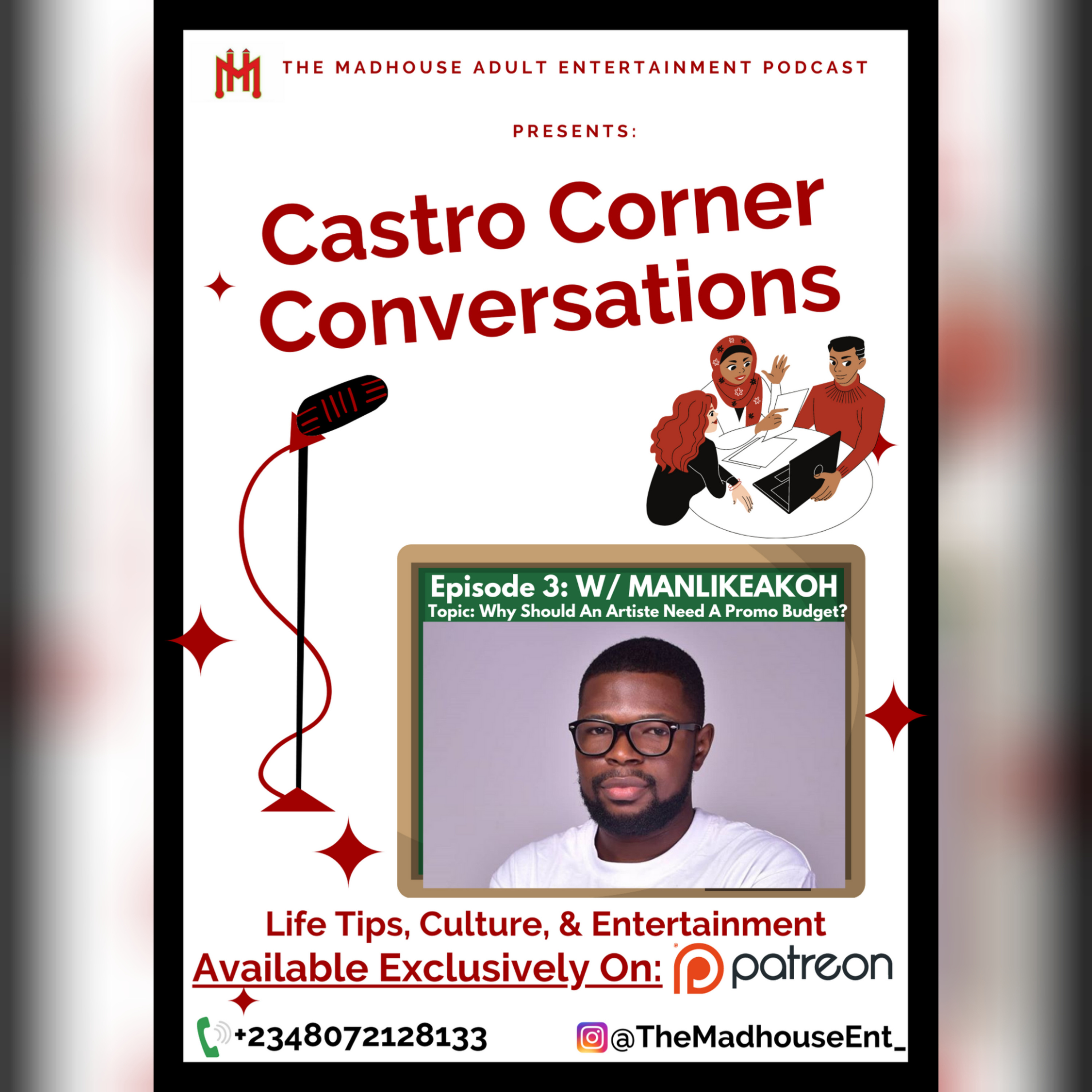 Castro Corner Conversations Ep 3: W/ Akoh > Why Should An Artiste Need A Promo Budget? episode artwork