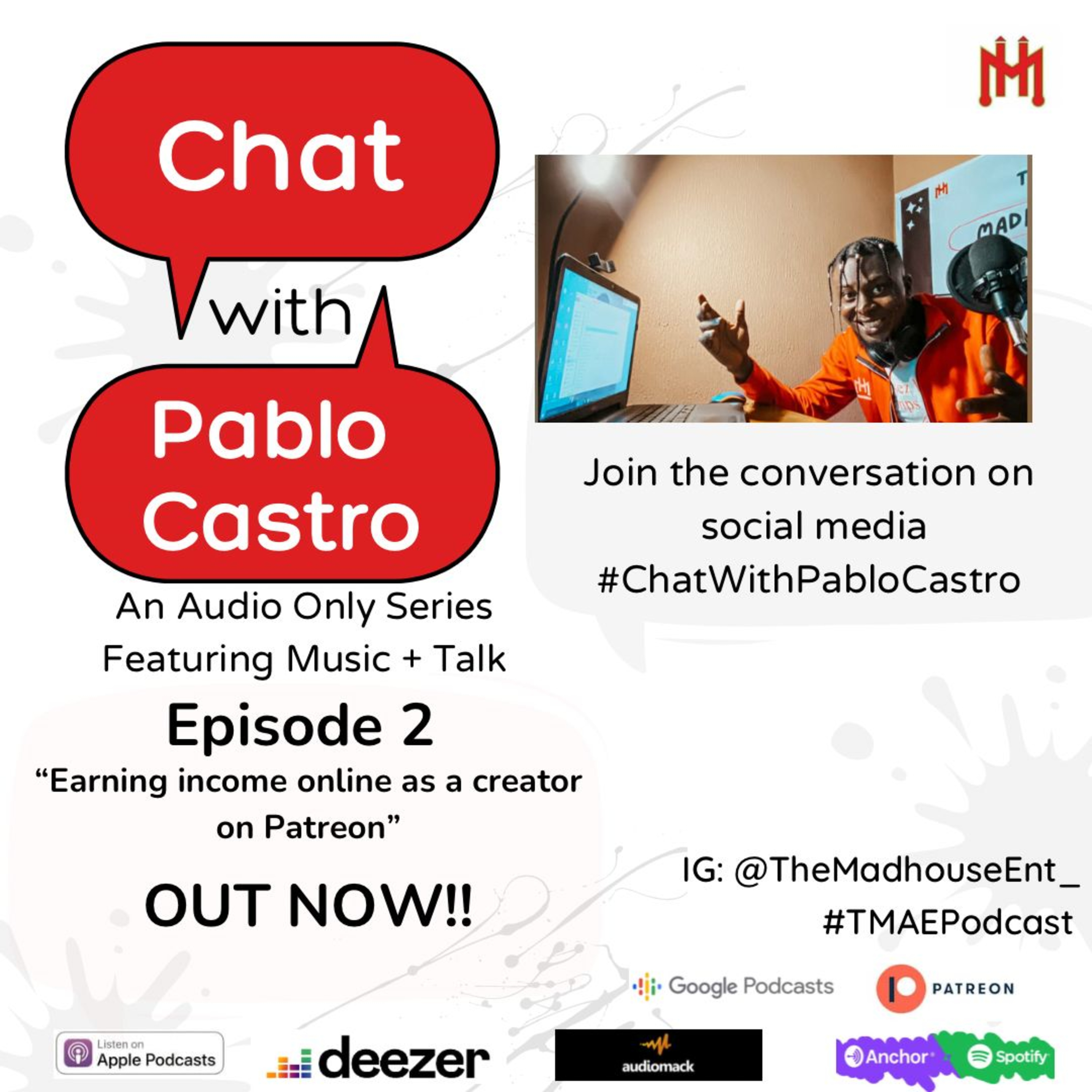 Earning Income Online As A Creator On Patreon: Chat With Pablo Castro Episode 2 episode artwork