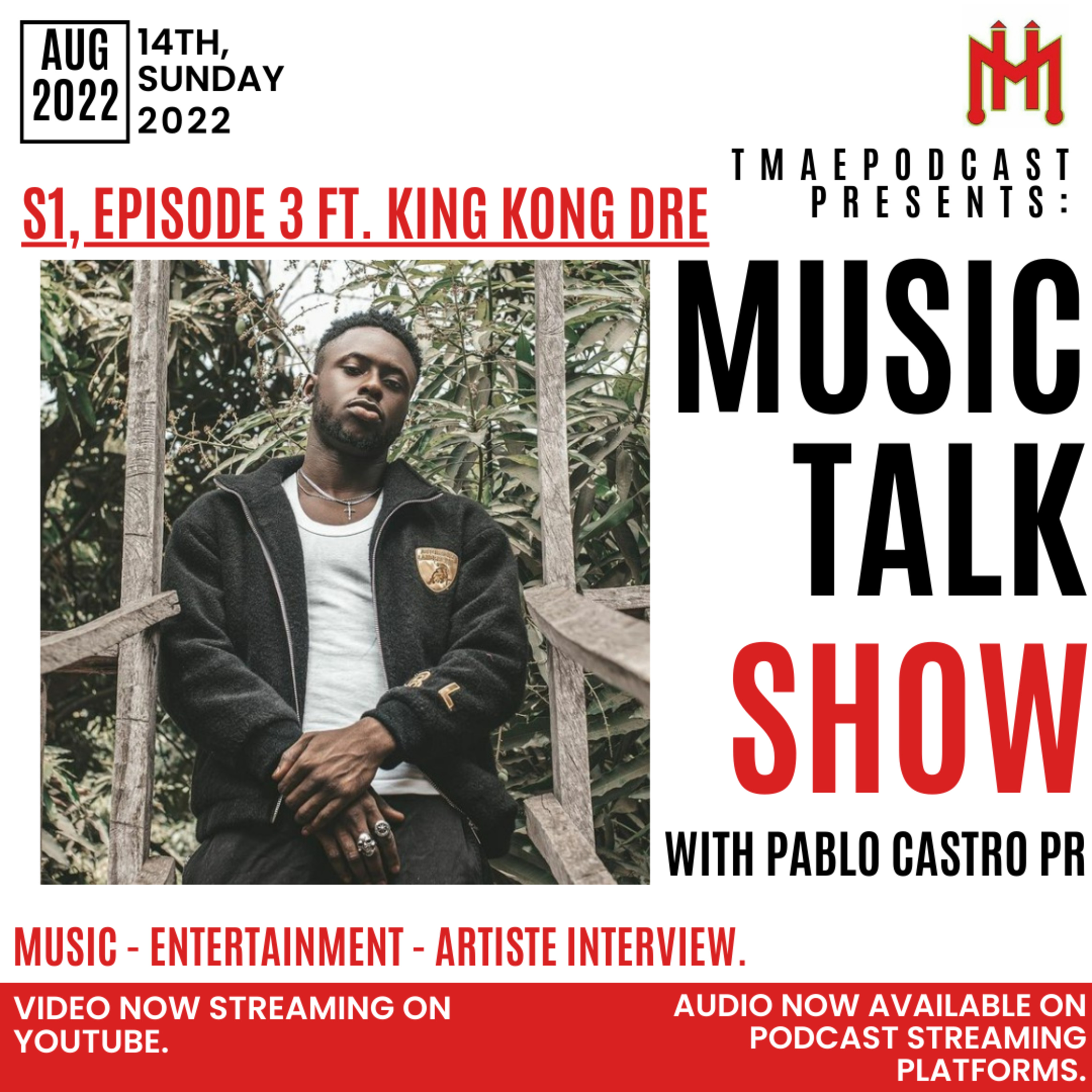 MUSIC TALK SHOW with PABLO CASTRO - (S1, EP3) Ft. DRE |DAVIDO, ASAKE, CARTER EFE & MORE HITS