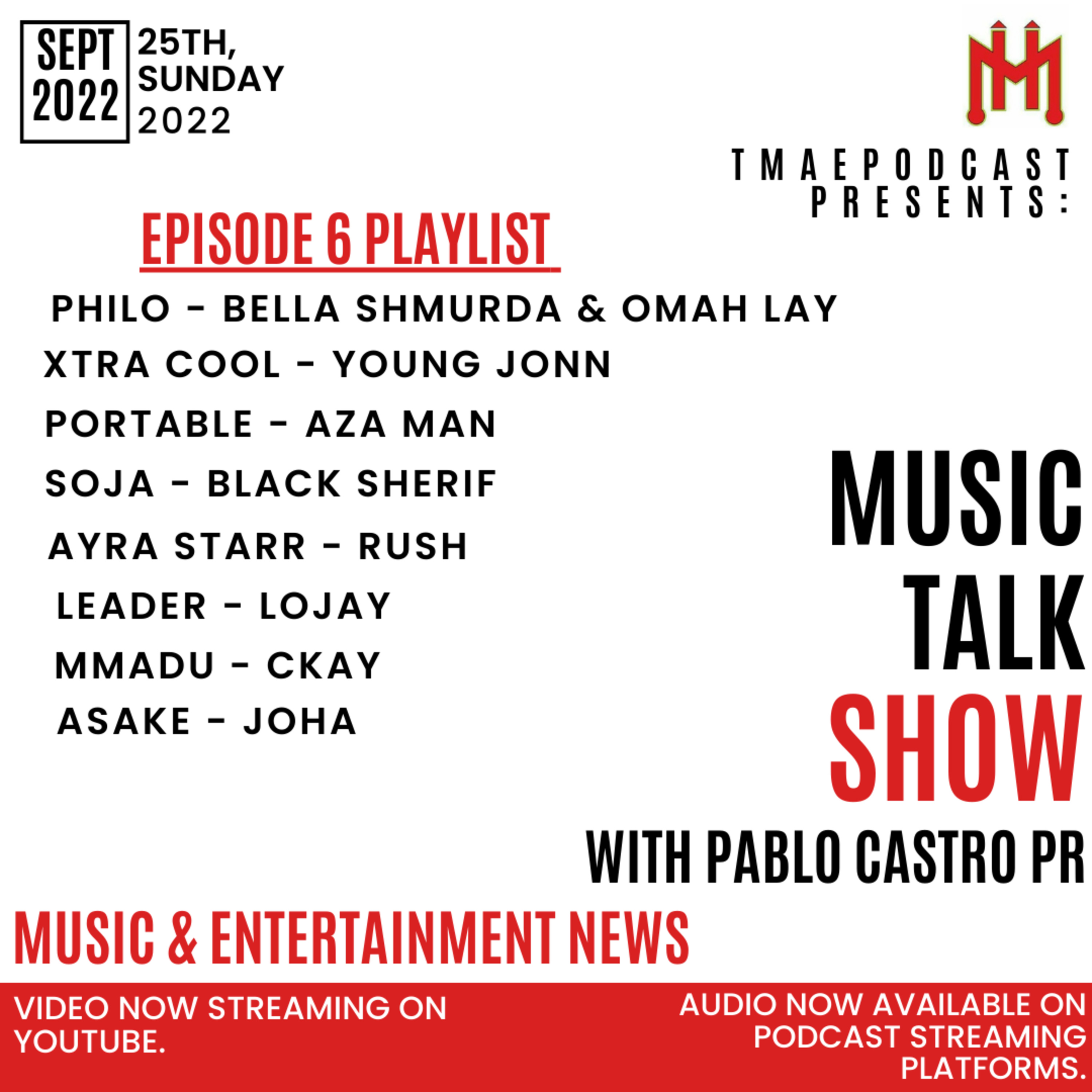 MUSIC TALK SHOW with PABLO CASTRO - (S1, EP6) Ft. New music hits from Asake, Wizkid, Ayra Starr...