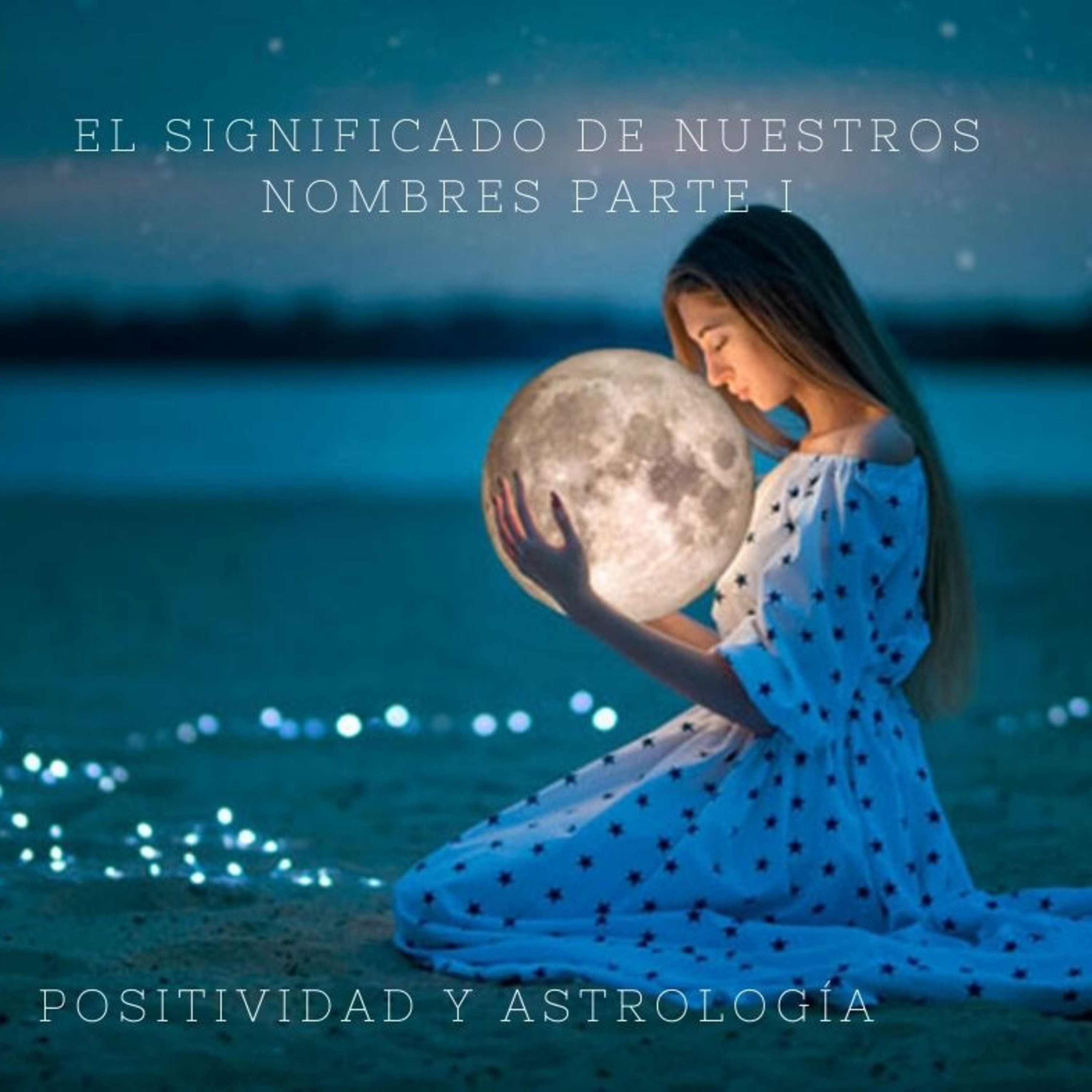 Positividad y Astrología.