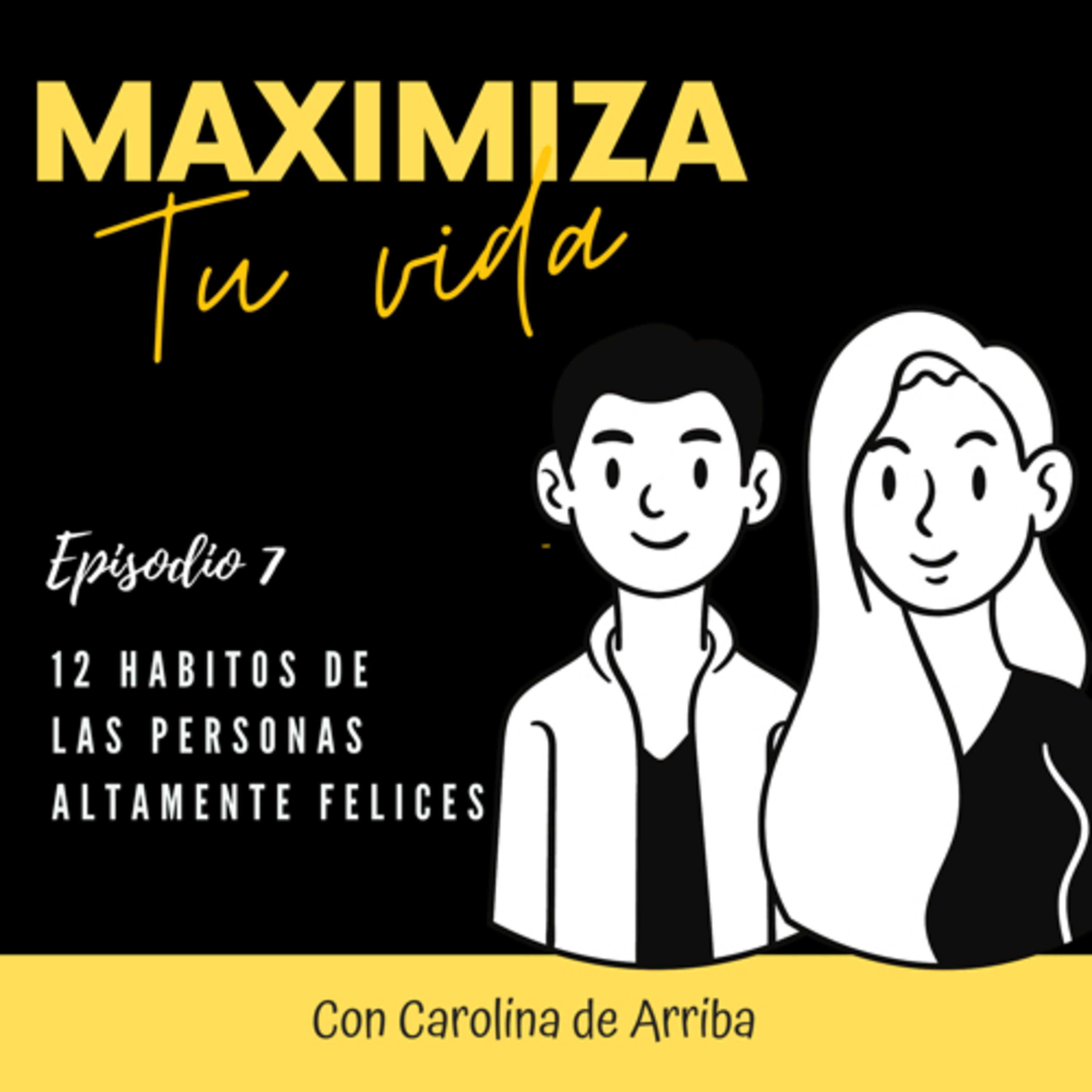 MAXIMIZA tu vida