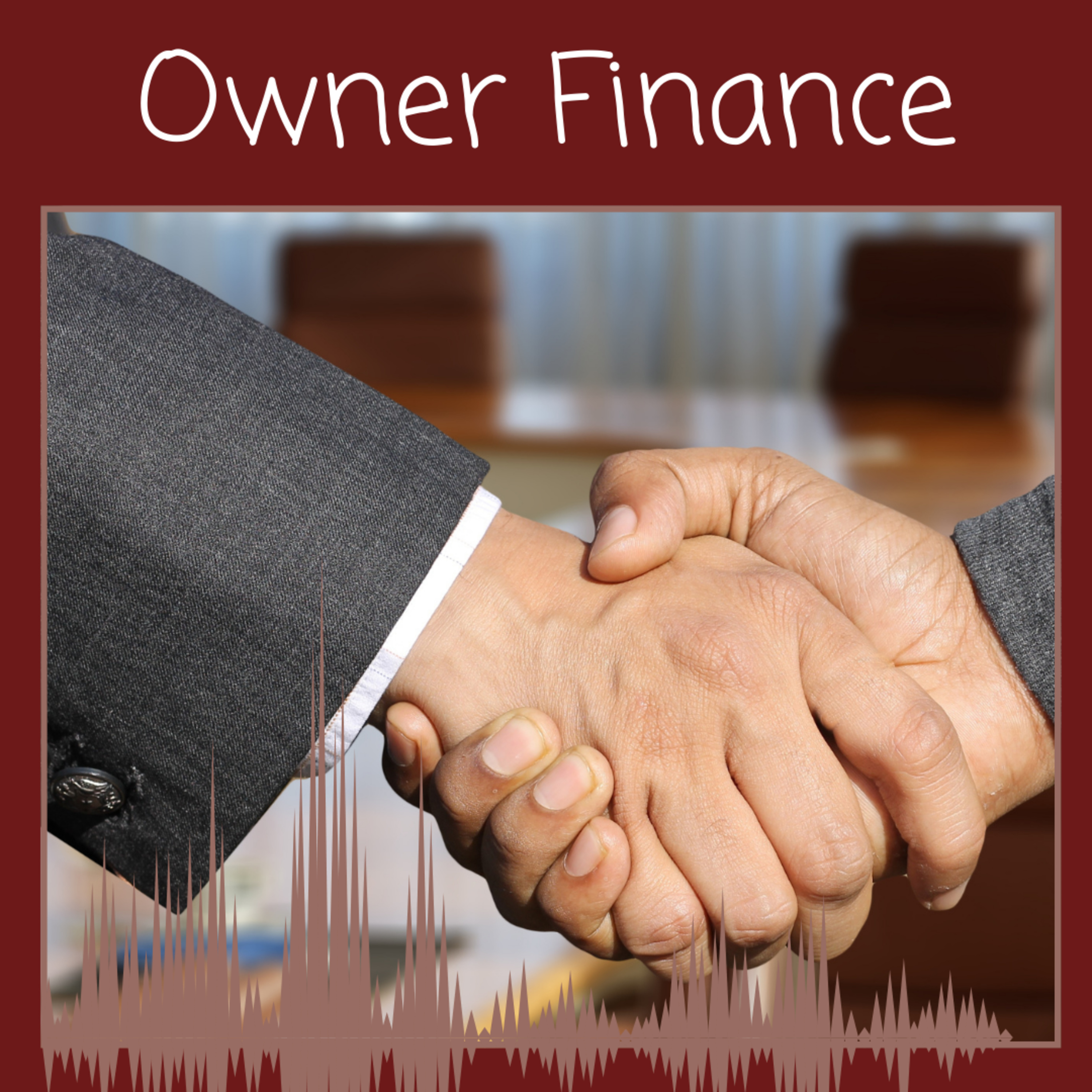 Episode 125: Time to Owner Finance the Shit Out of Your Deals episode artwork