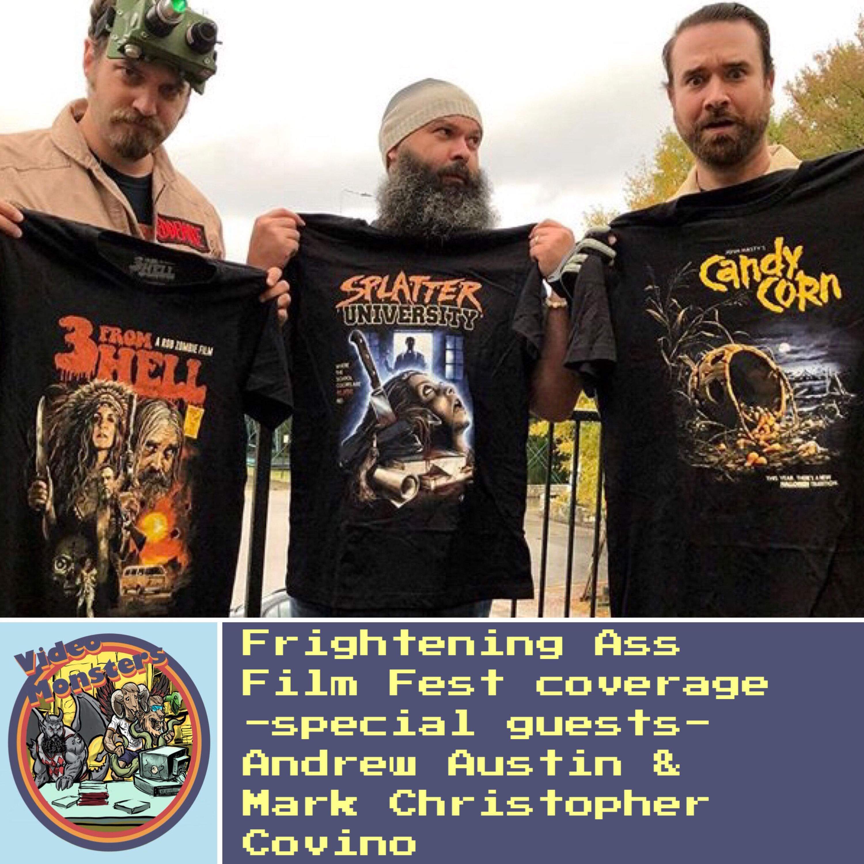 Frightening Ass Film Fest 2019 coverage - special guests Andrew Austin and Mark Christopher Covino