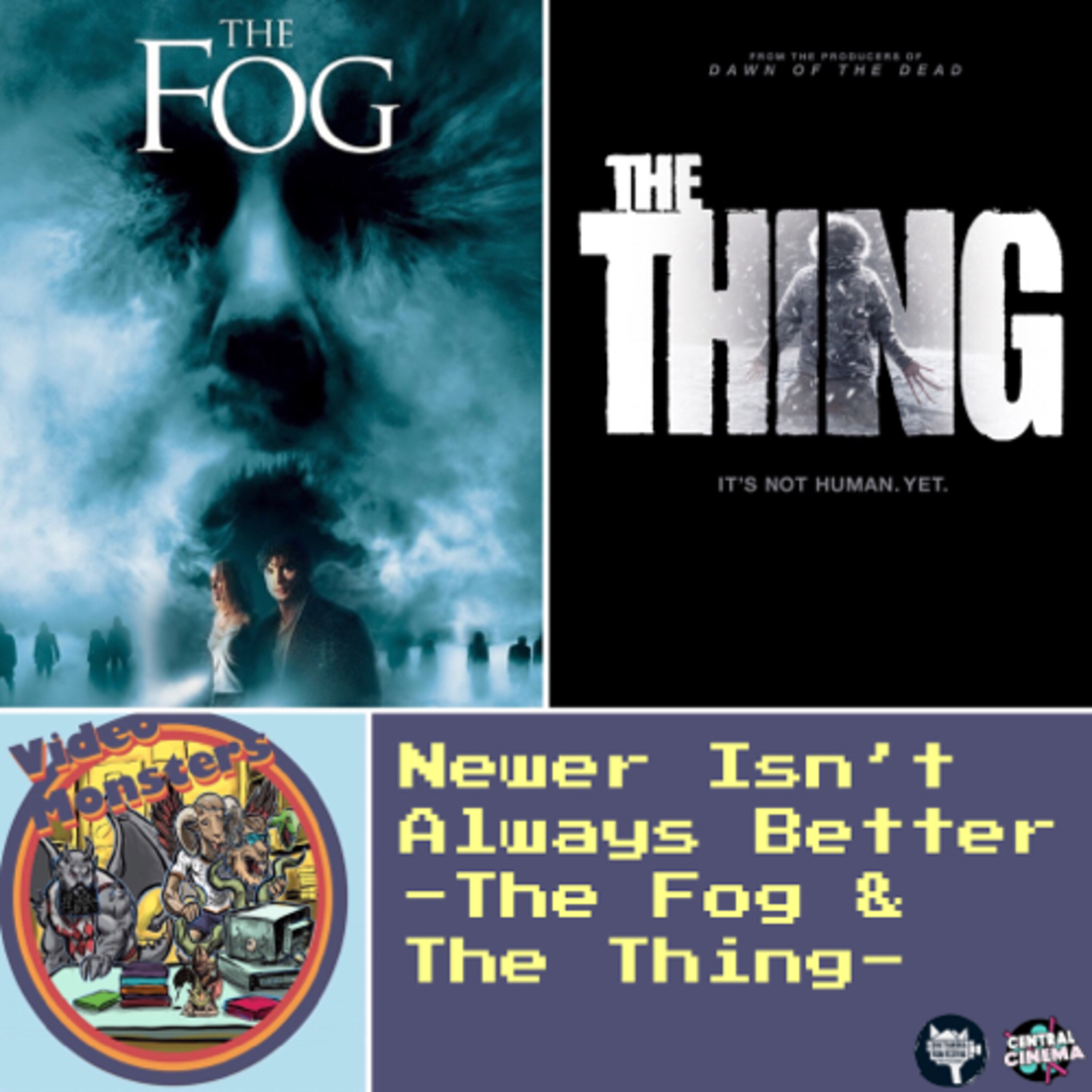 The Fog (2005) & The Thing (2011) - Newer Isn't Always Better