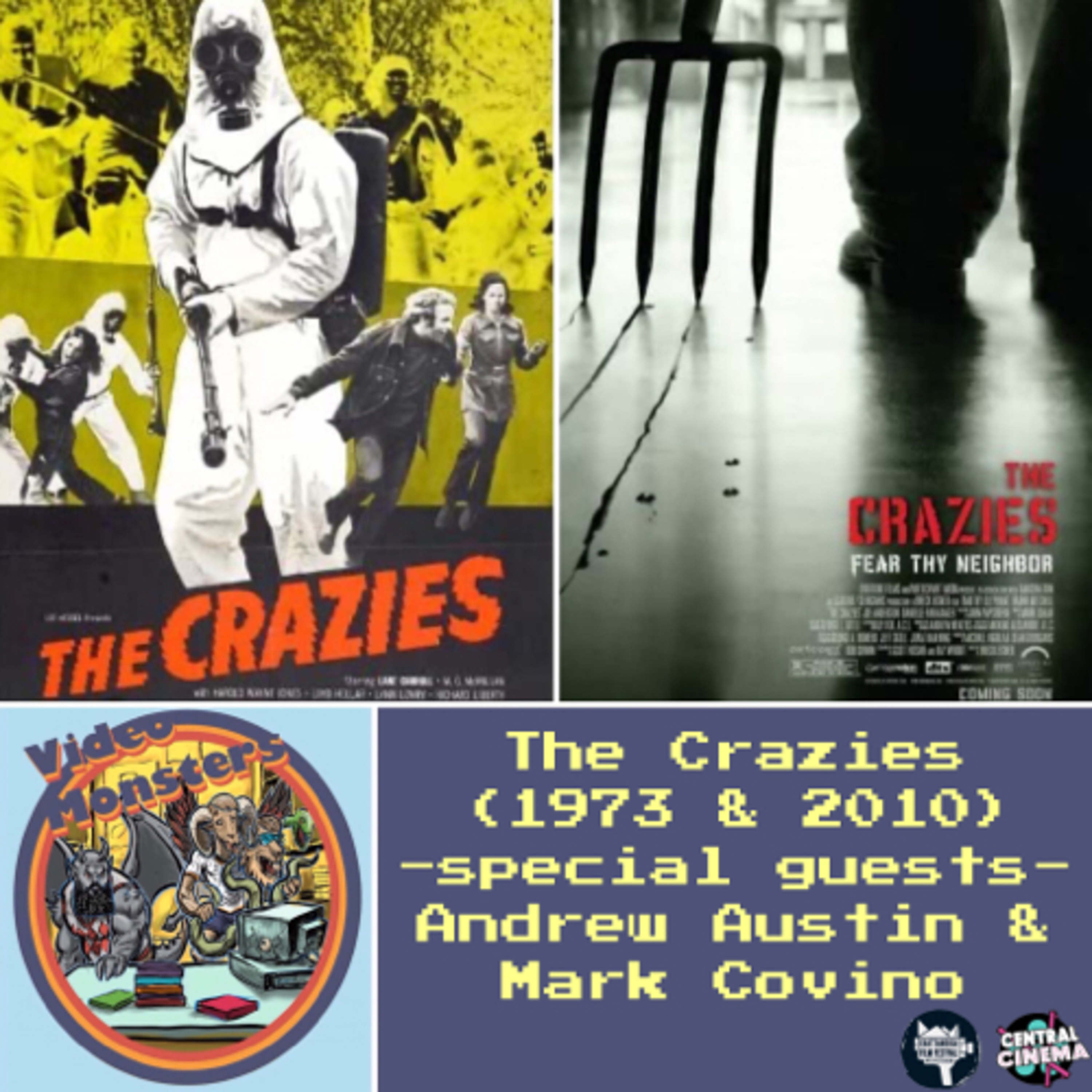 The Crazies (1973 & 2010) - With Special Guests Andrew Austin & Mark Christopher Covino