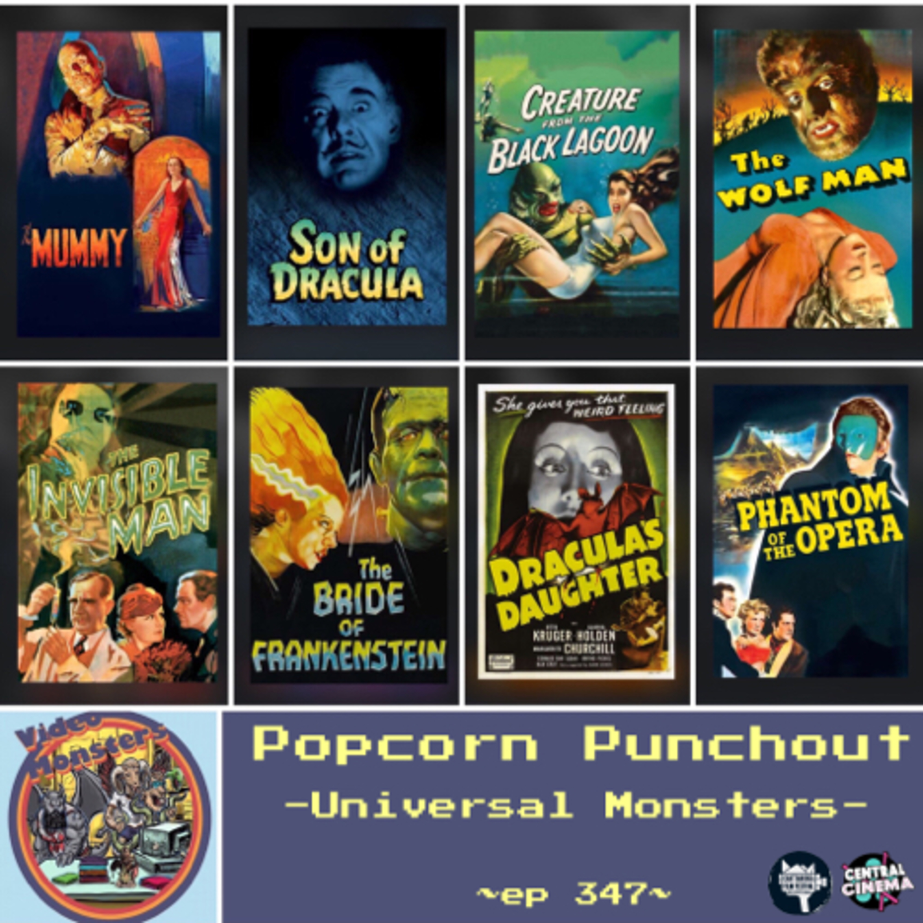 ep347: Universal Monsters - Popcorn Punchout