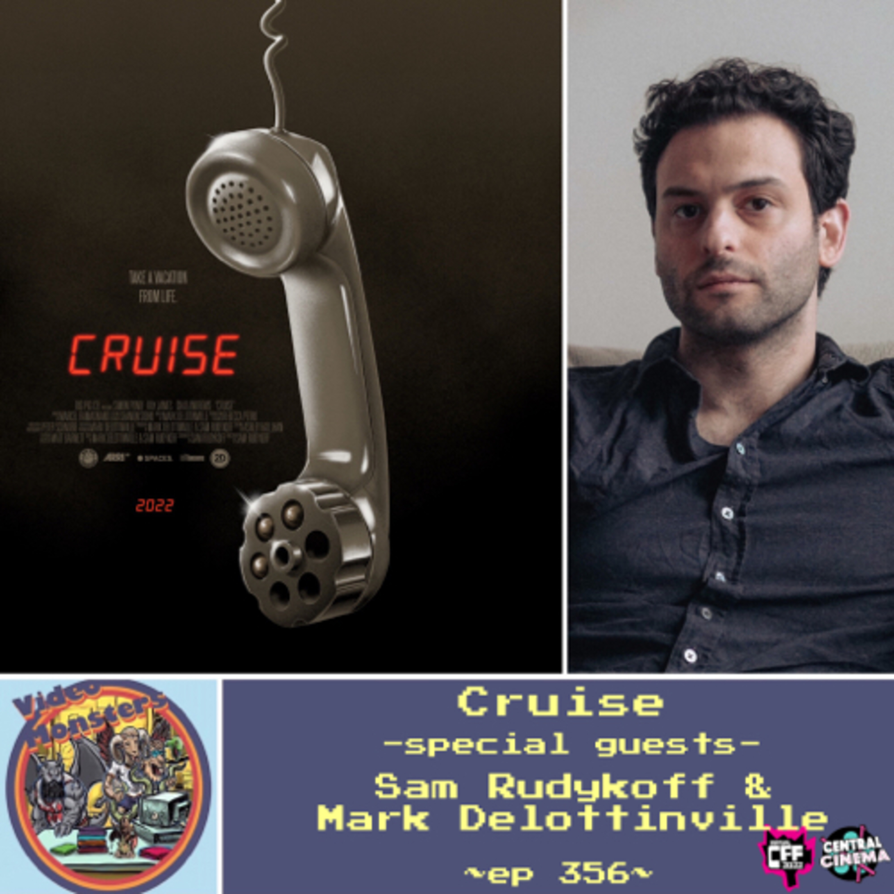ep356: Cruise (2021) - special guests Sam Rudykoff & Mark Delottinville