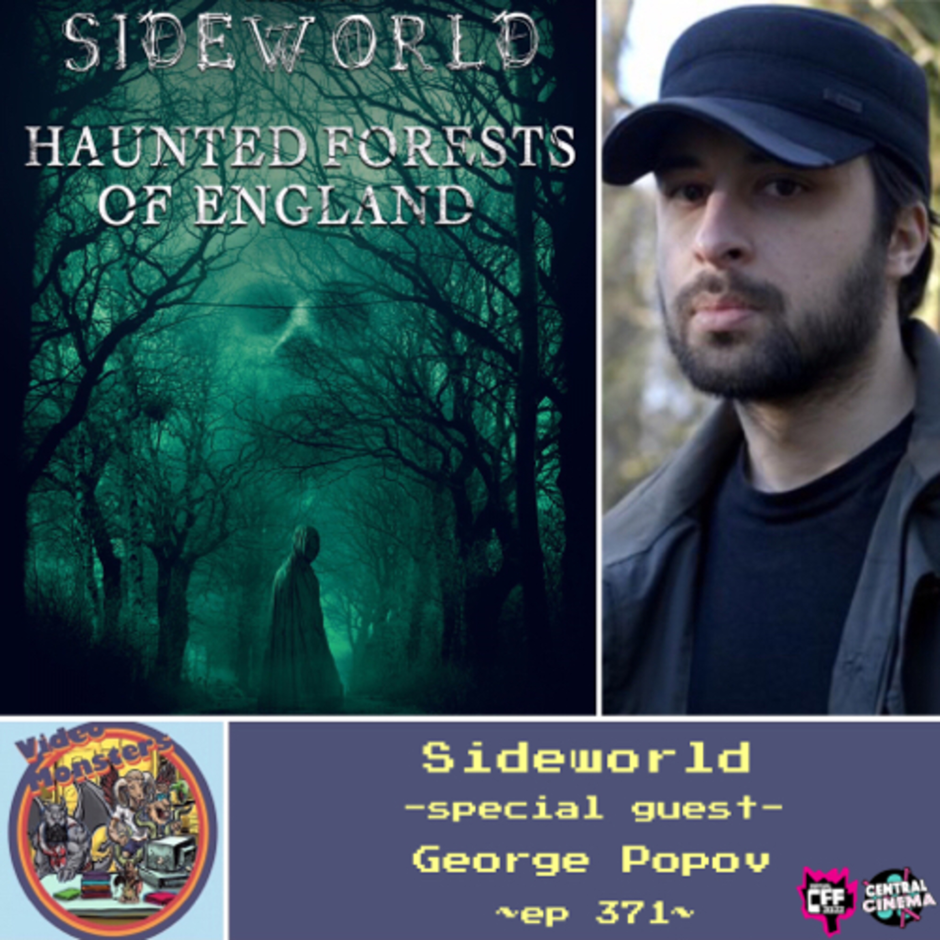 ep371: Sideworld: Haunted Forests of England (2022) - special guest George Popov