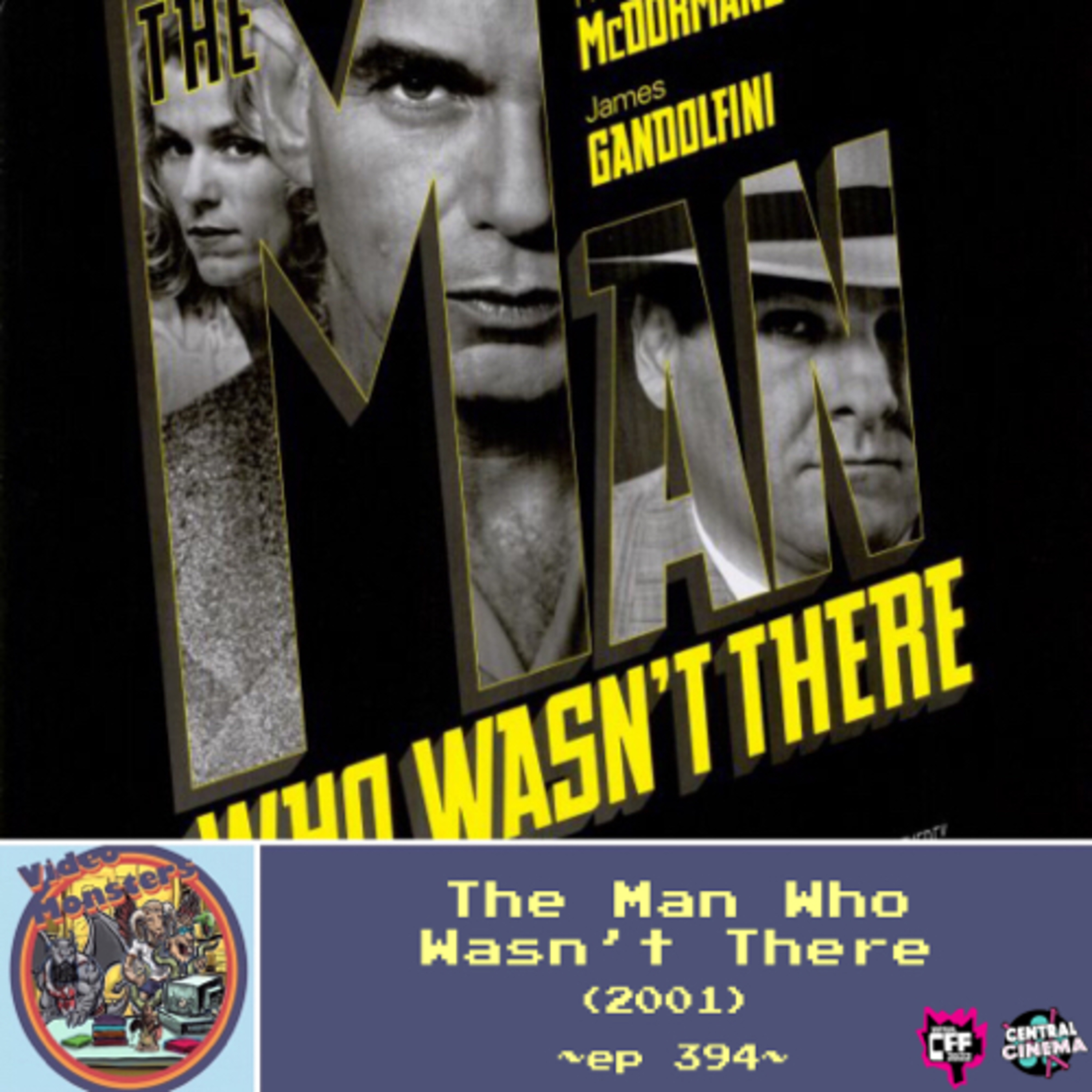 ep394: The Man Who Wasn't There (2001)