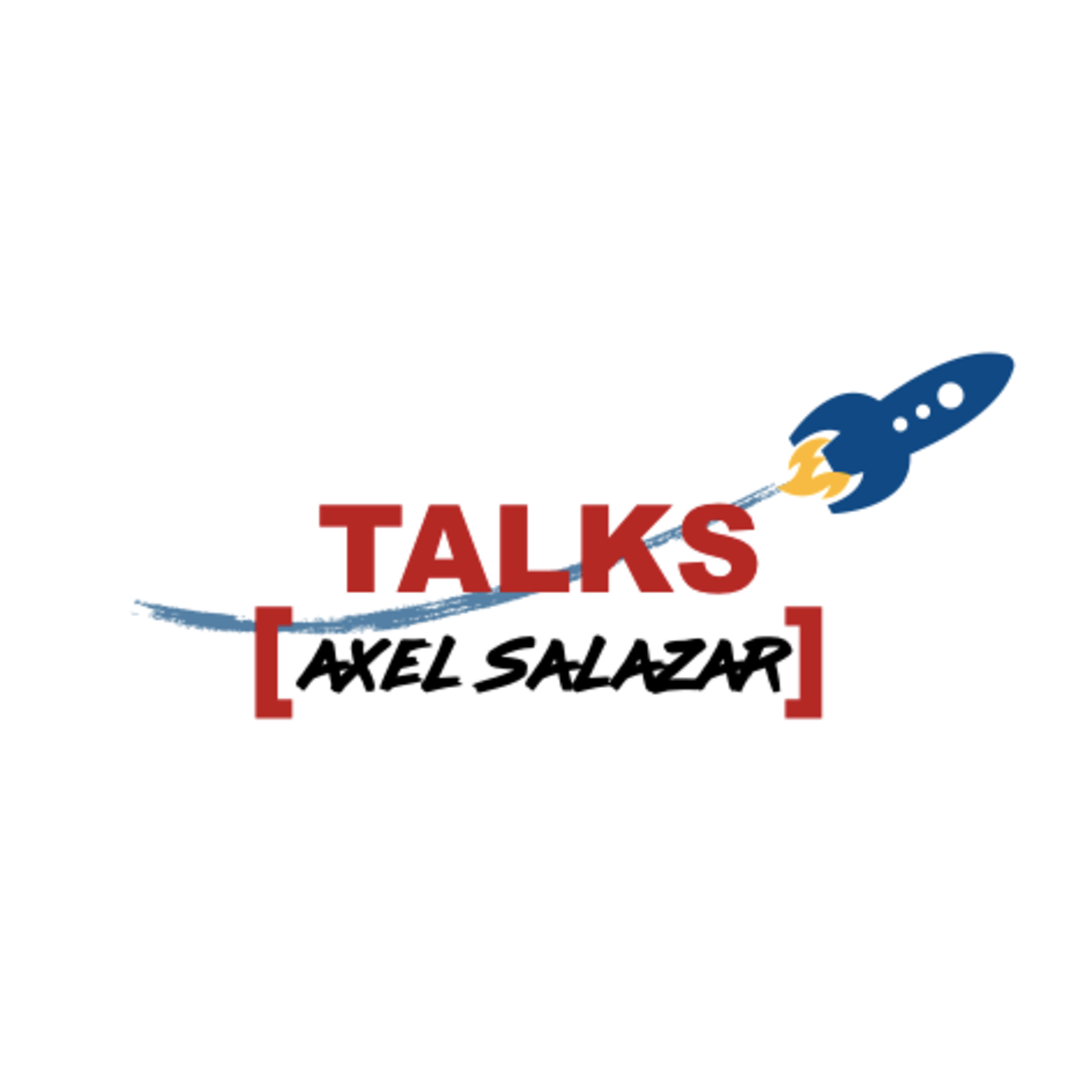 TALKS - [Axel Salazar]