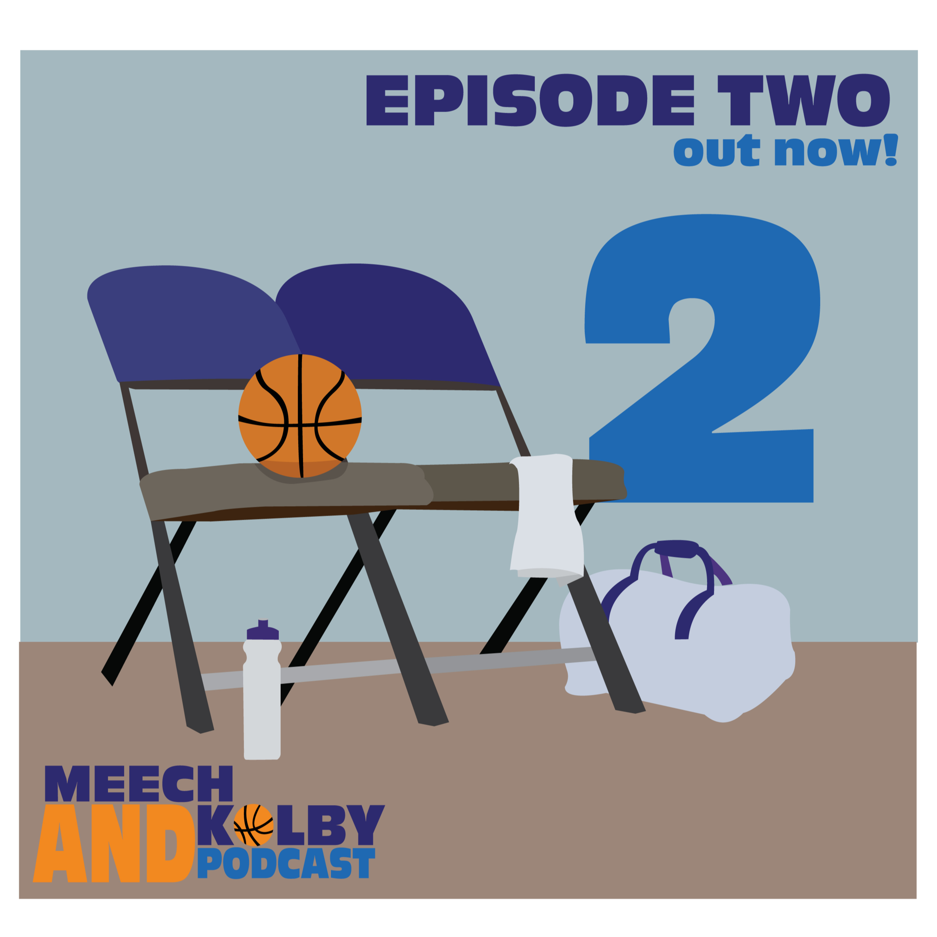 The Meech and Kolby podcast
