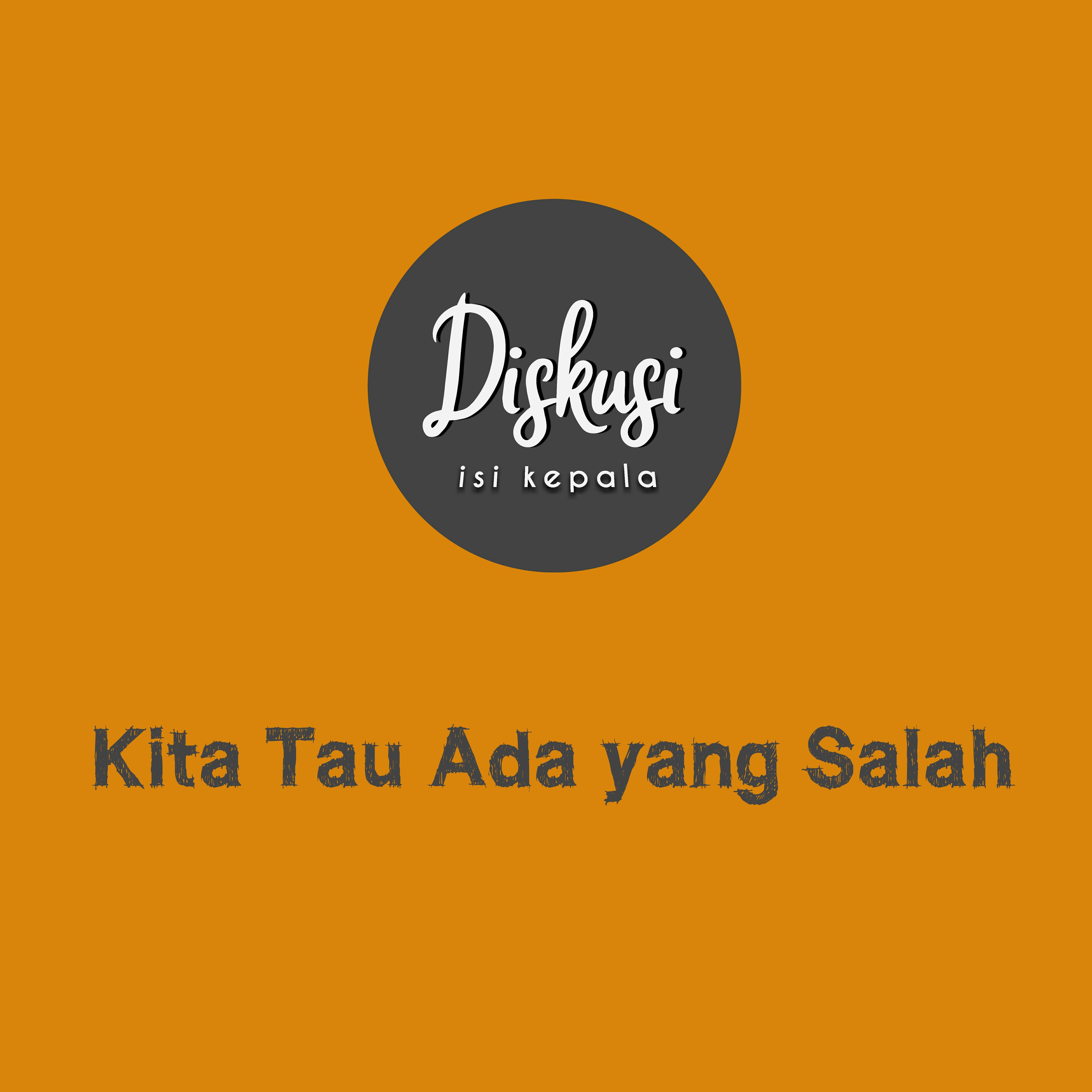 Diskusi Isi Kepala