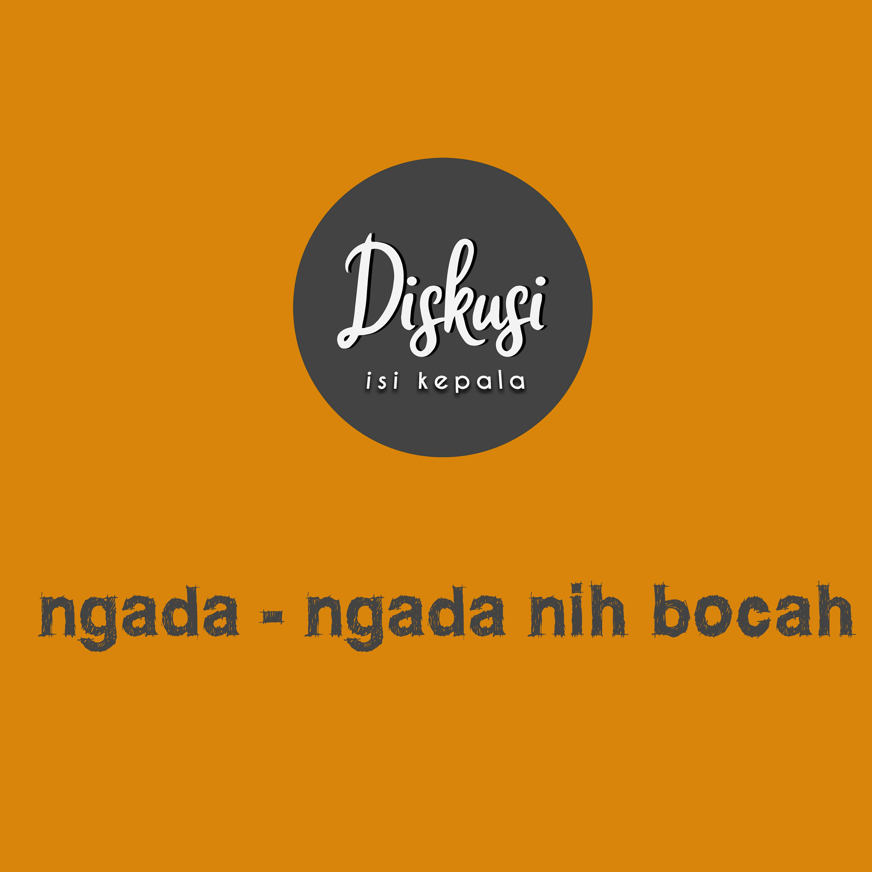 Diskusi Isi Kepala