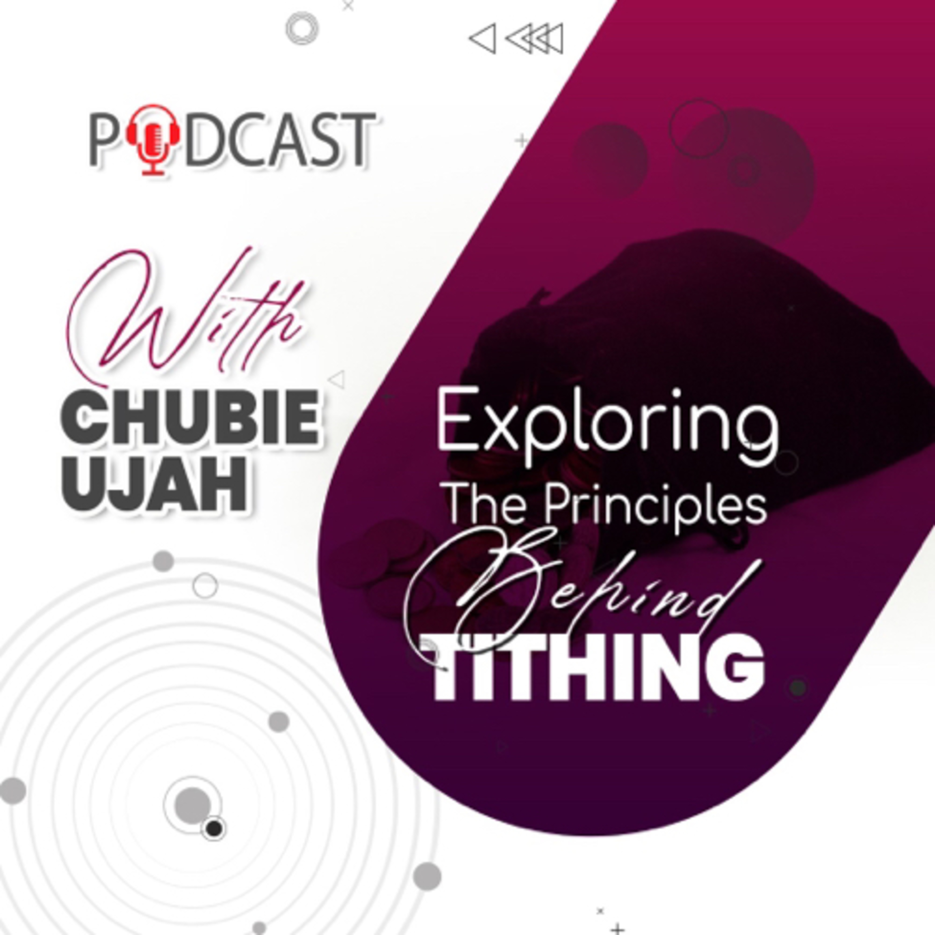 Exploring The Principles Behind Tithing. episode artwork