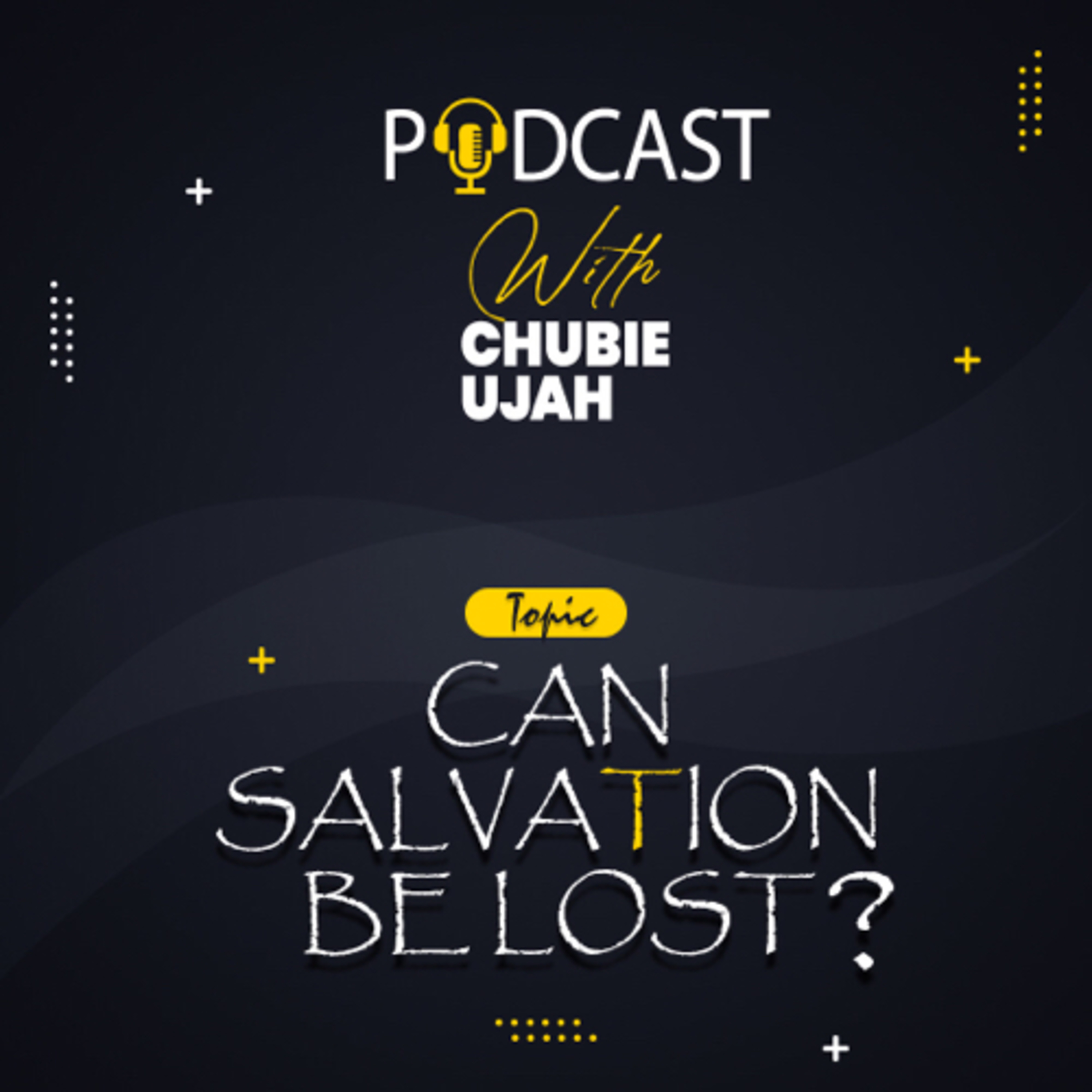 Can Salvation be Lost? episode artwork