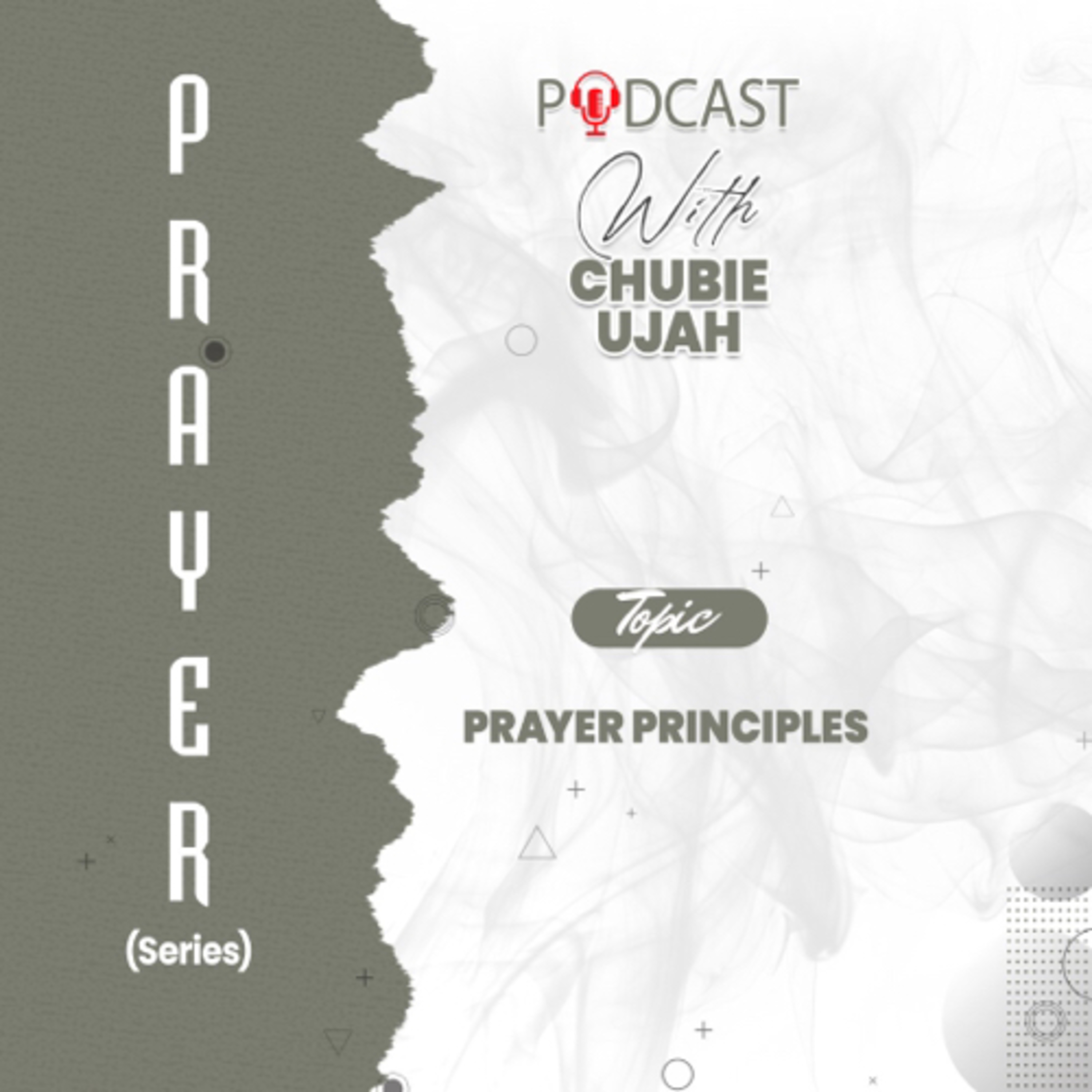 Prayer Principles. episode artwork