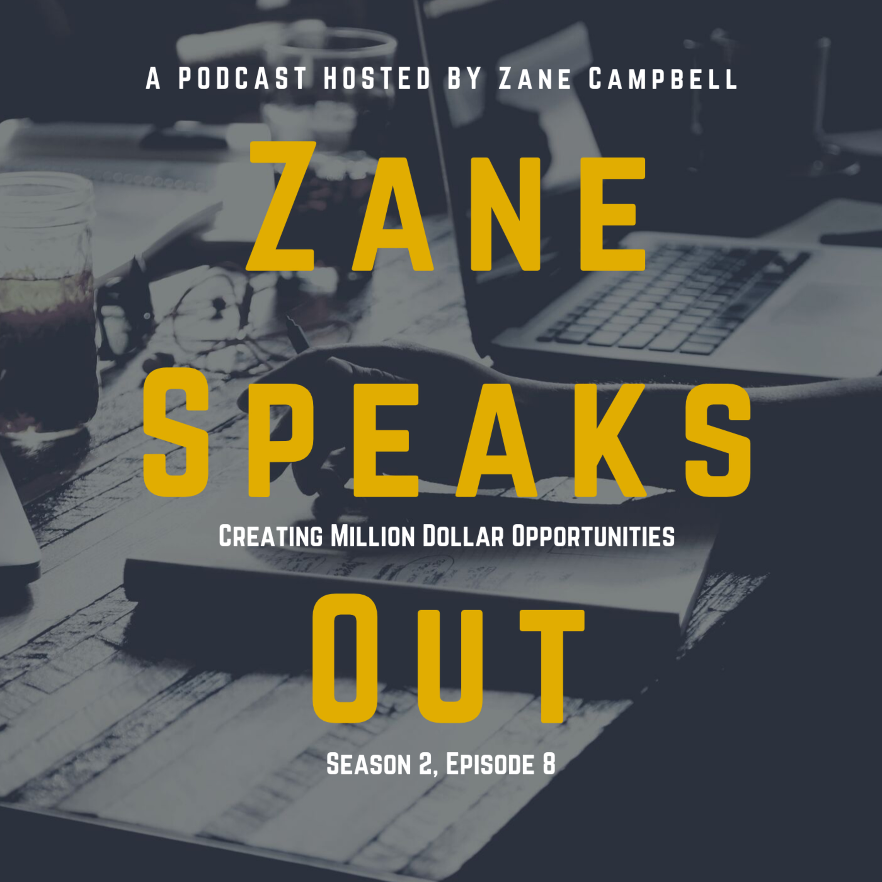 Creating Million Dollar Opportunities