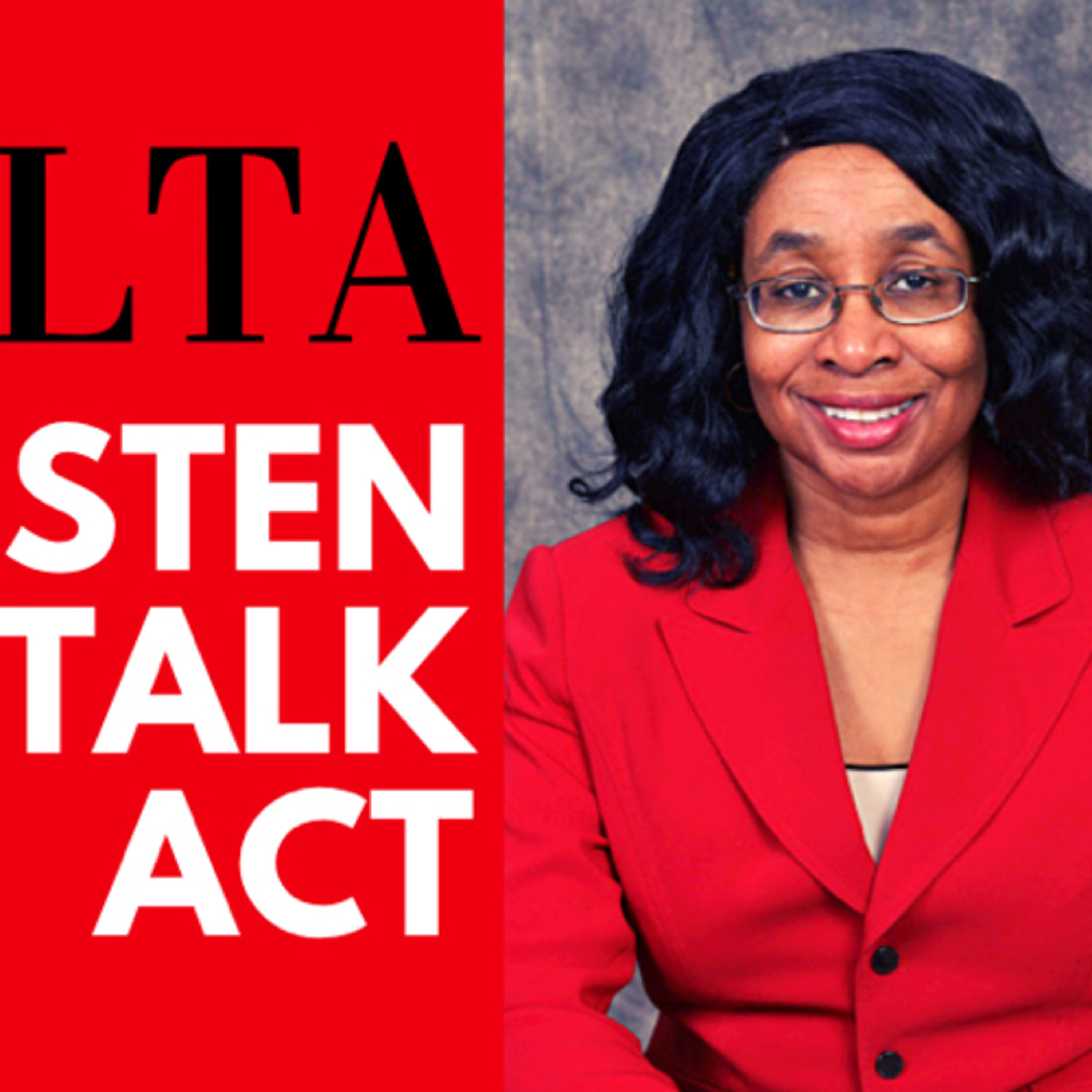 LTA - Listen, Talk, Act