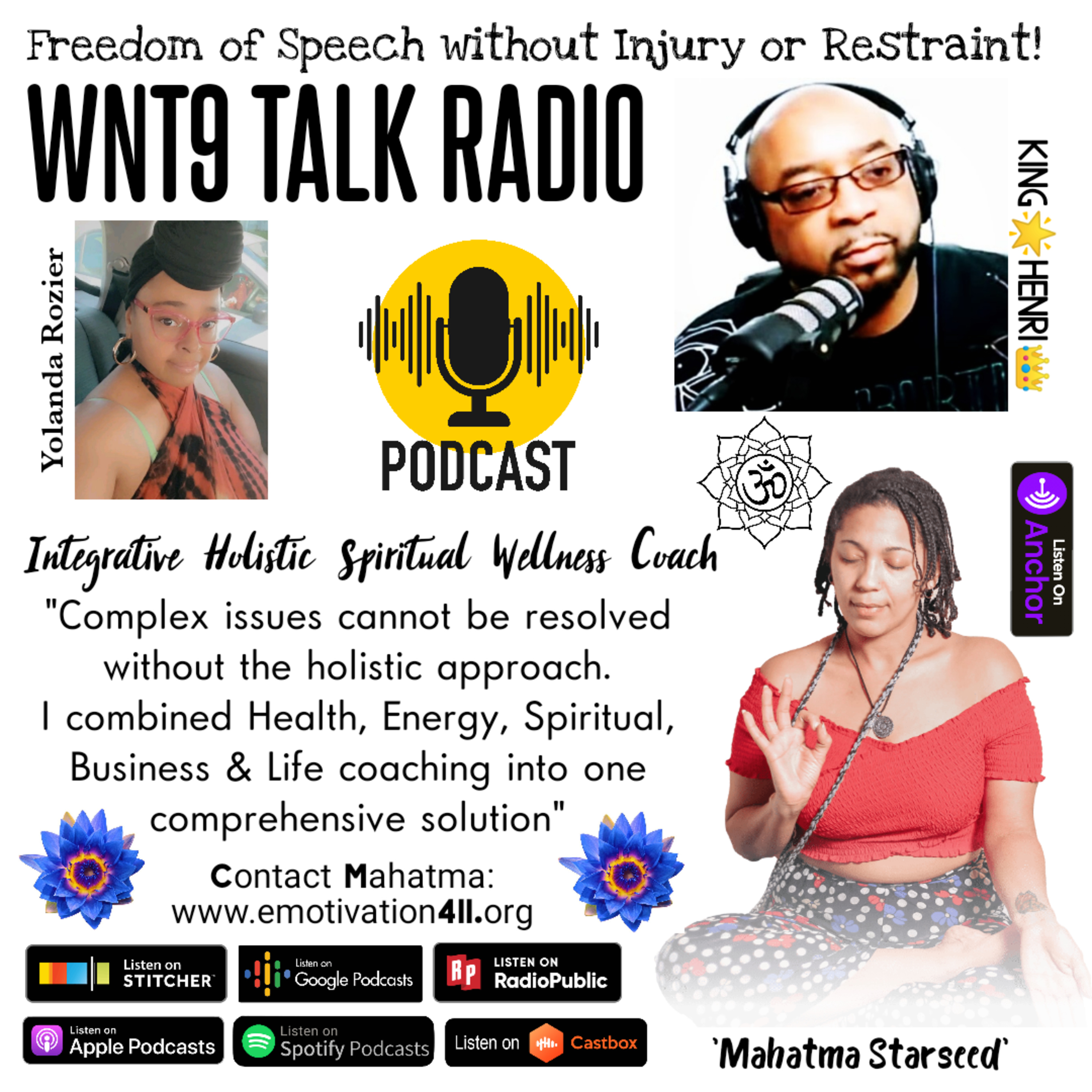 Episode 68: Mahatma Starseed - Integrative Holistic Spiritual Wellness Coach. episode artwork