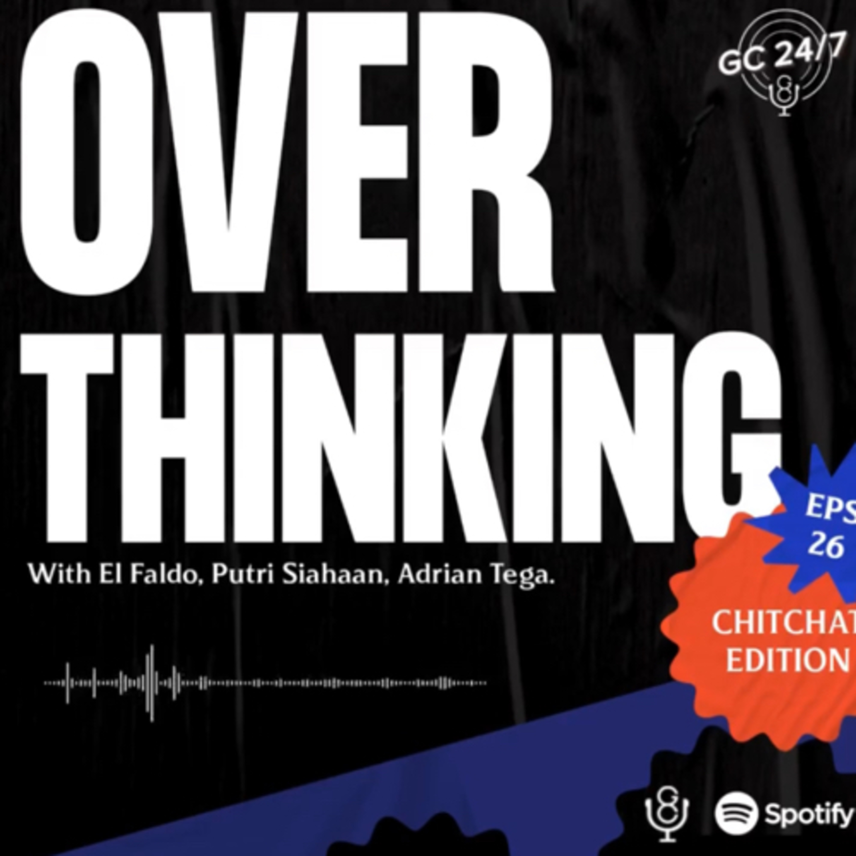 Eps #26 - Overthinking episode artwork