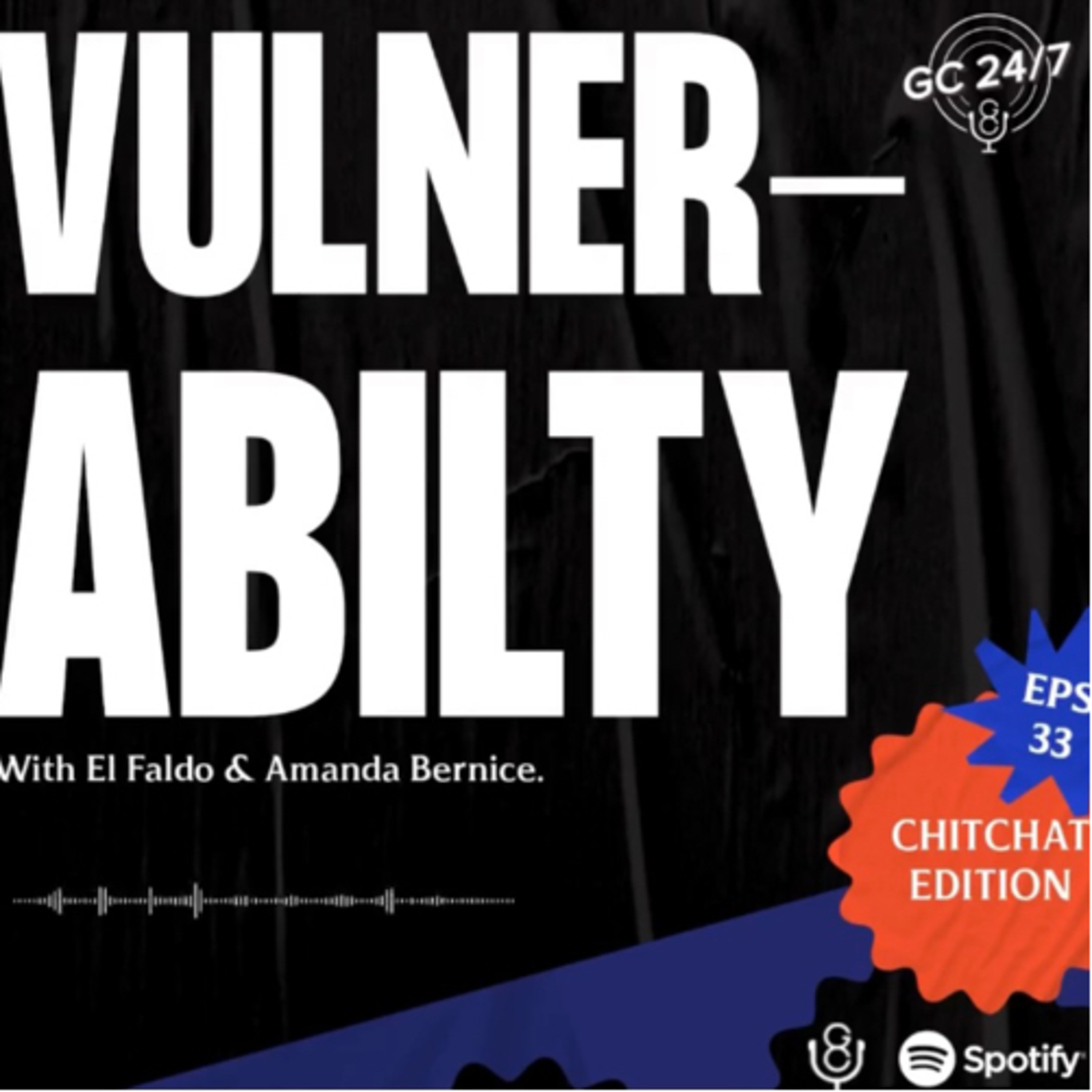 Eps #33 - Vulnerability episode artwork