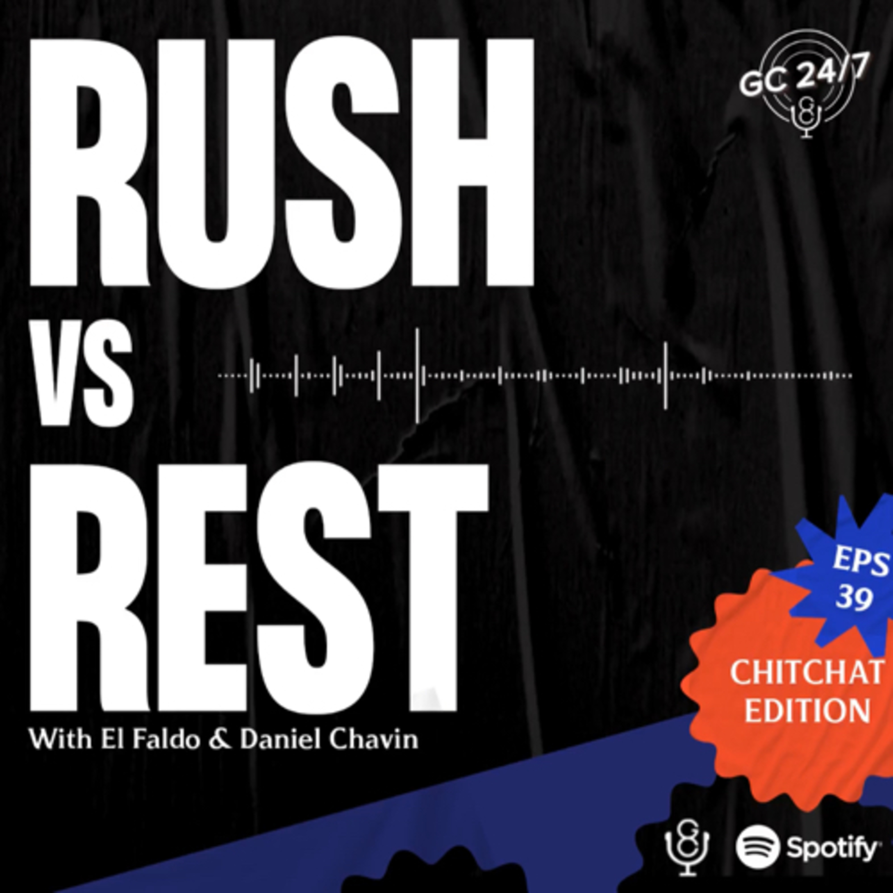 Eps #39 - Rush vs Rest episode artwork