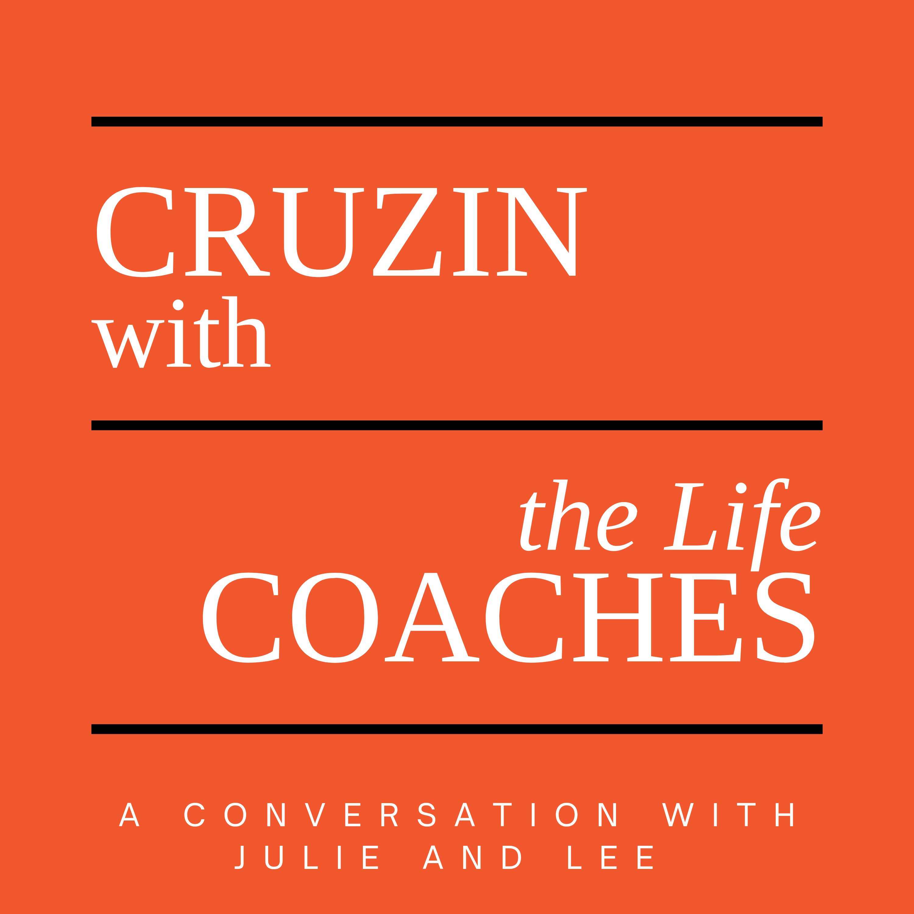 Cruzin with the Coaches - What is Your Story? episode artwork